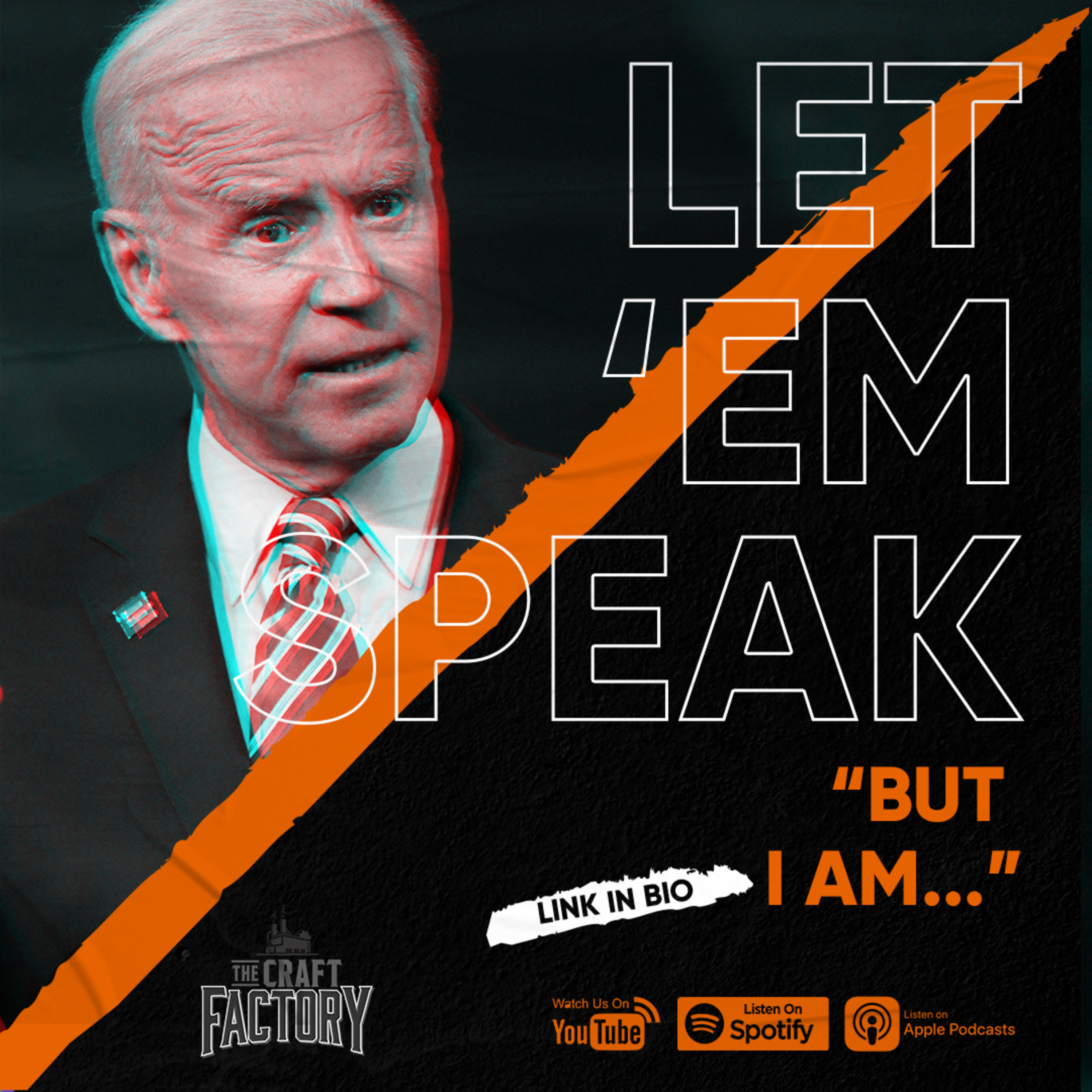 Let ‘Em Speak Podcast