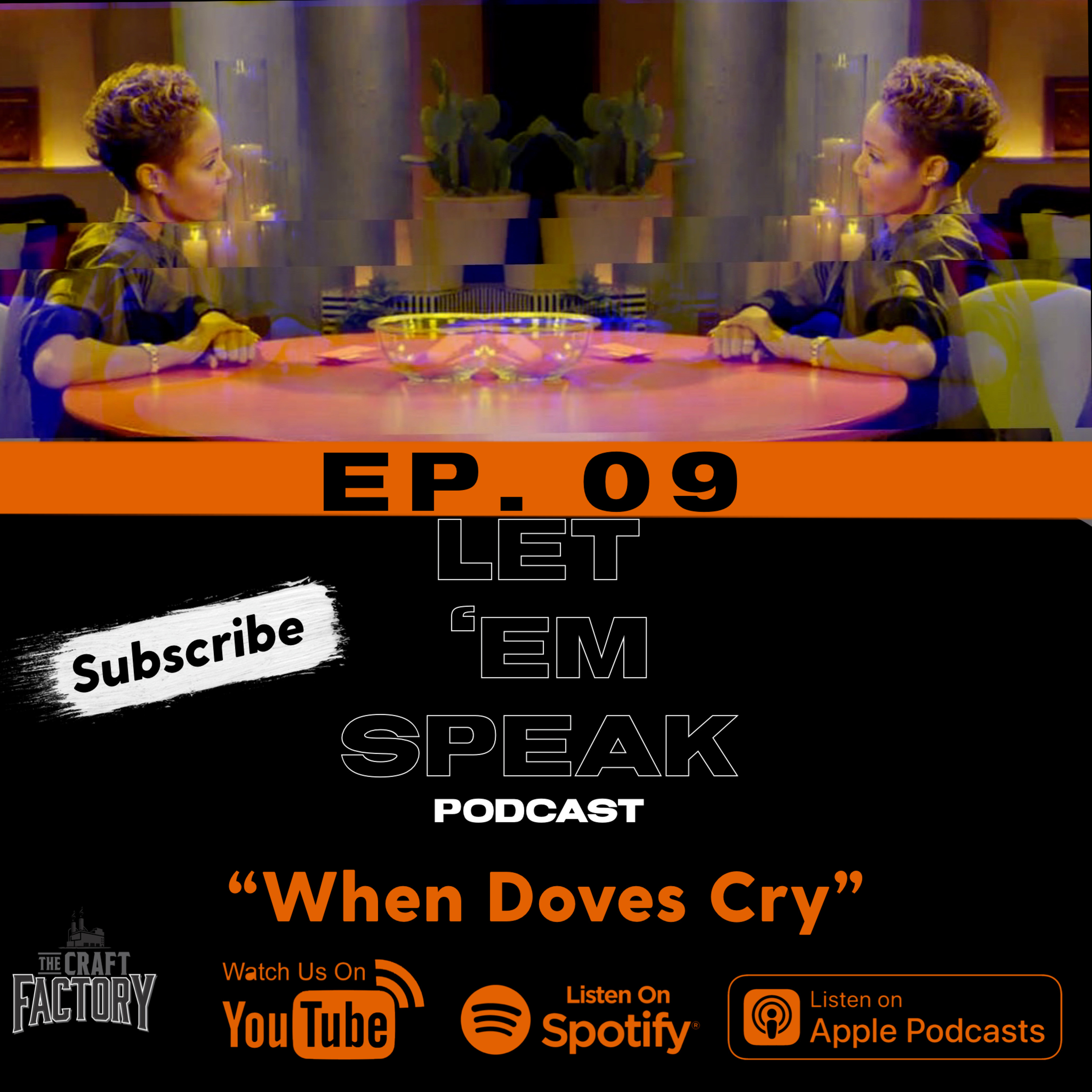 Let ‘Em Speak Podcast