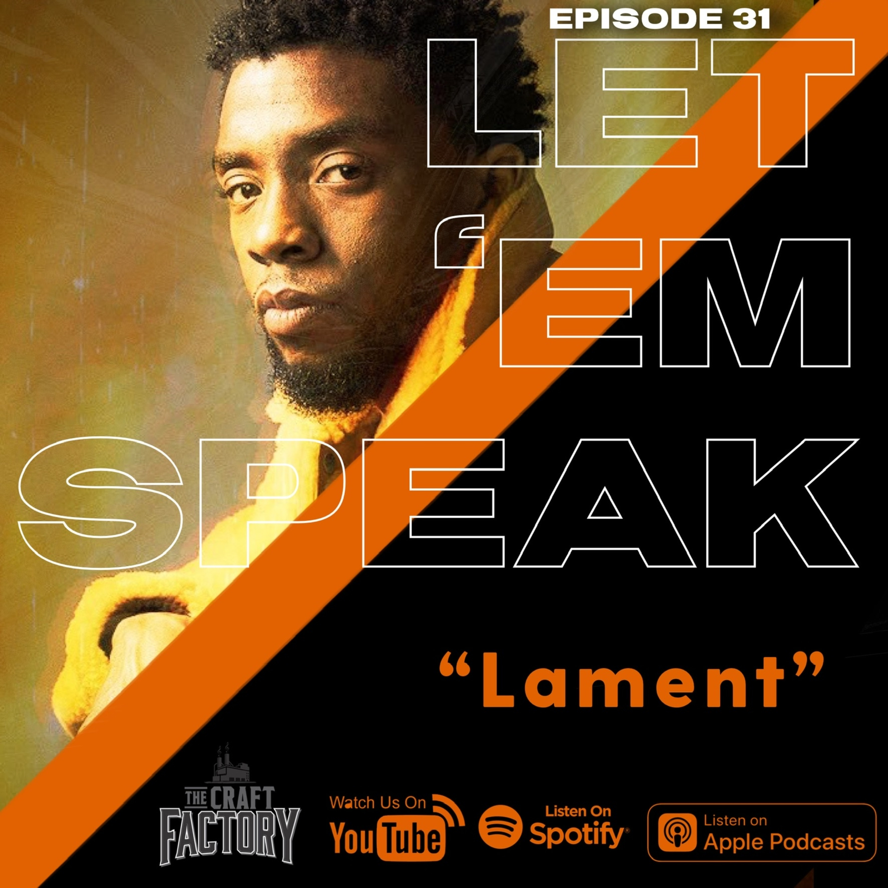 Let ‘Em Speak Podcast