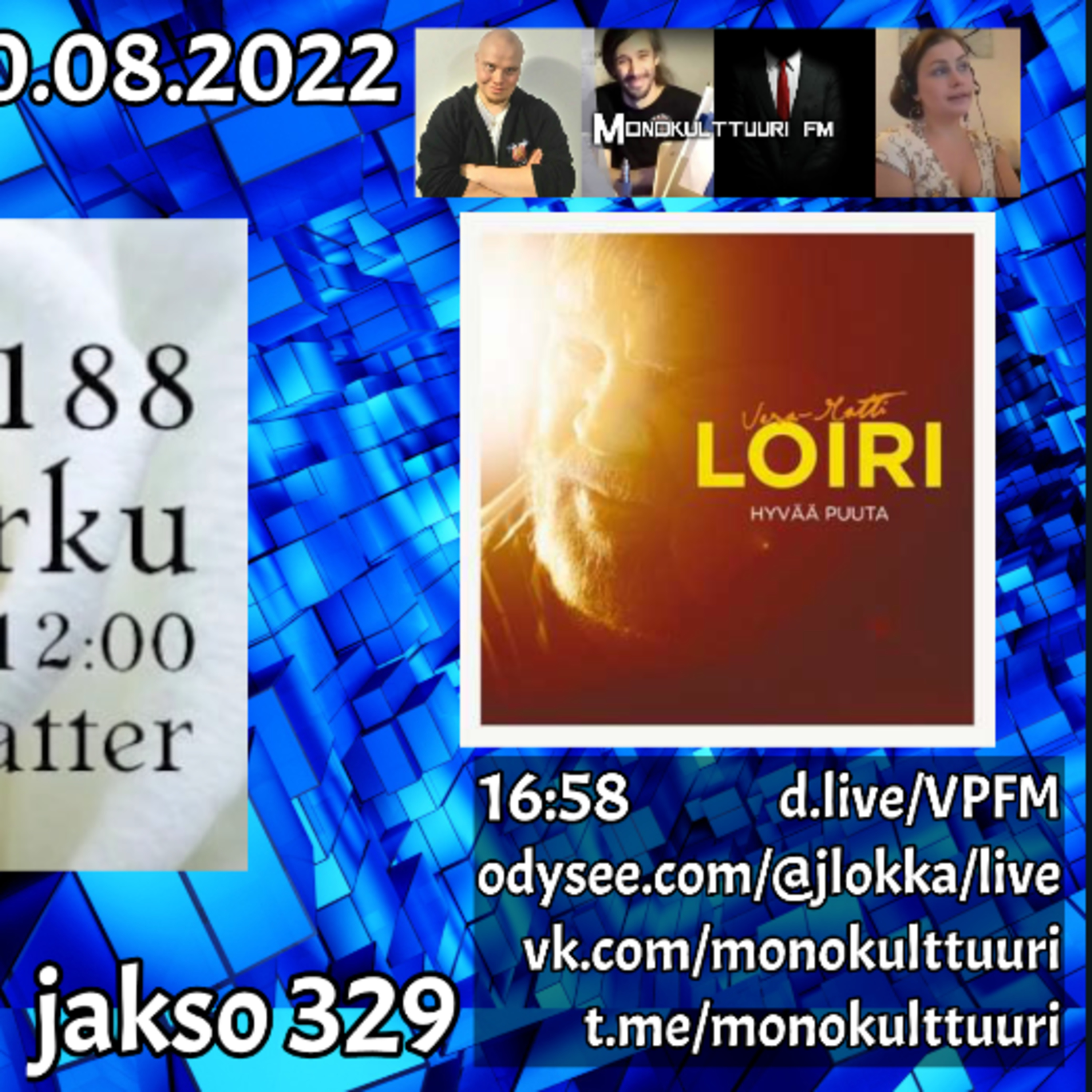 Monokulttuuri FM 10.8.2022 – jakso 329 episode artwork