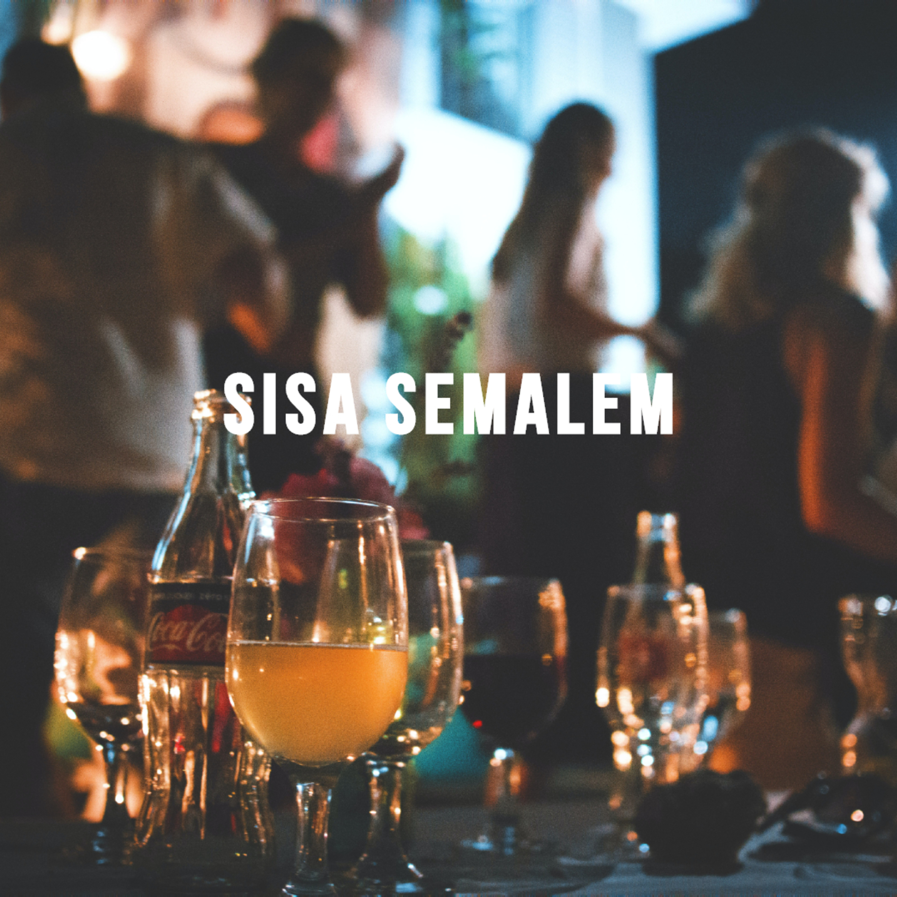 Sisa Semalem