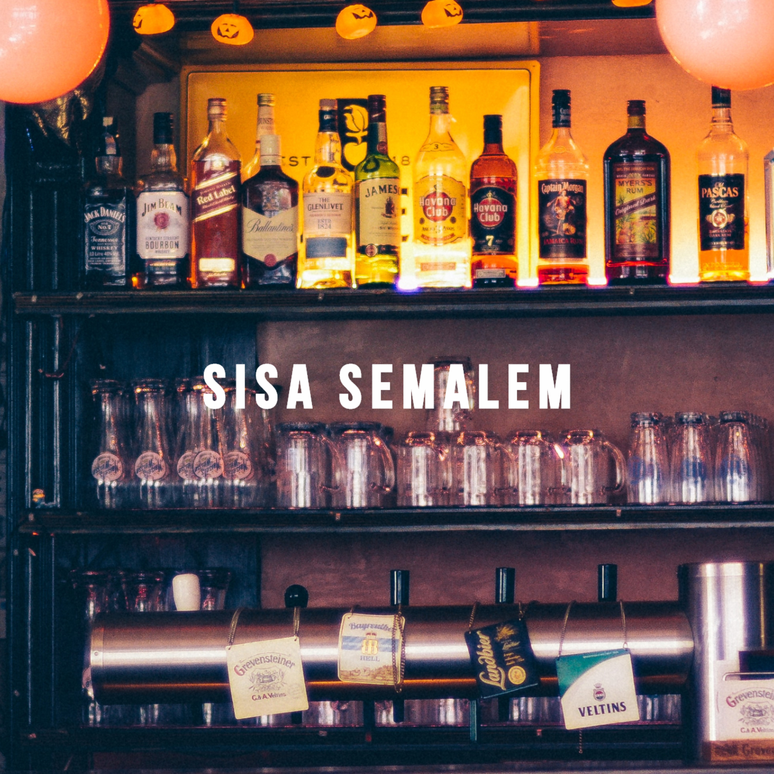 Sisa Semalem