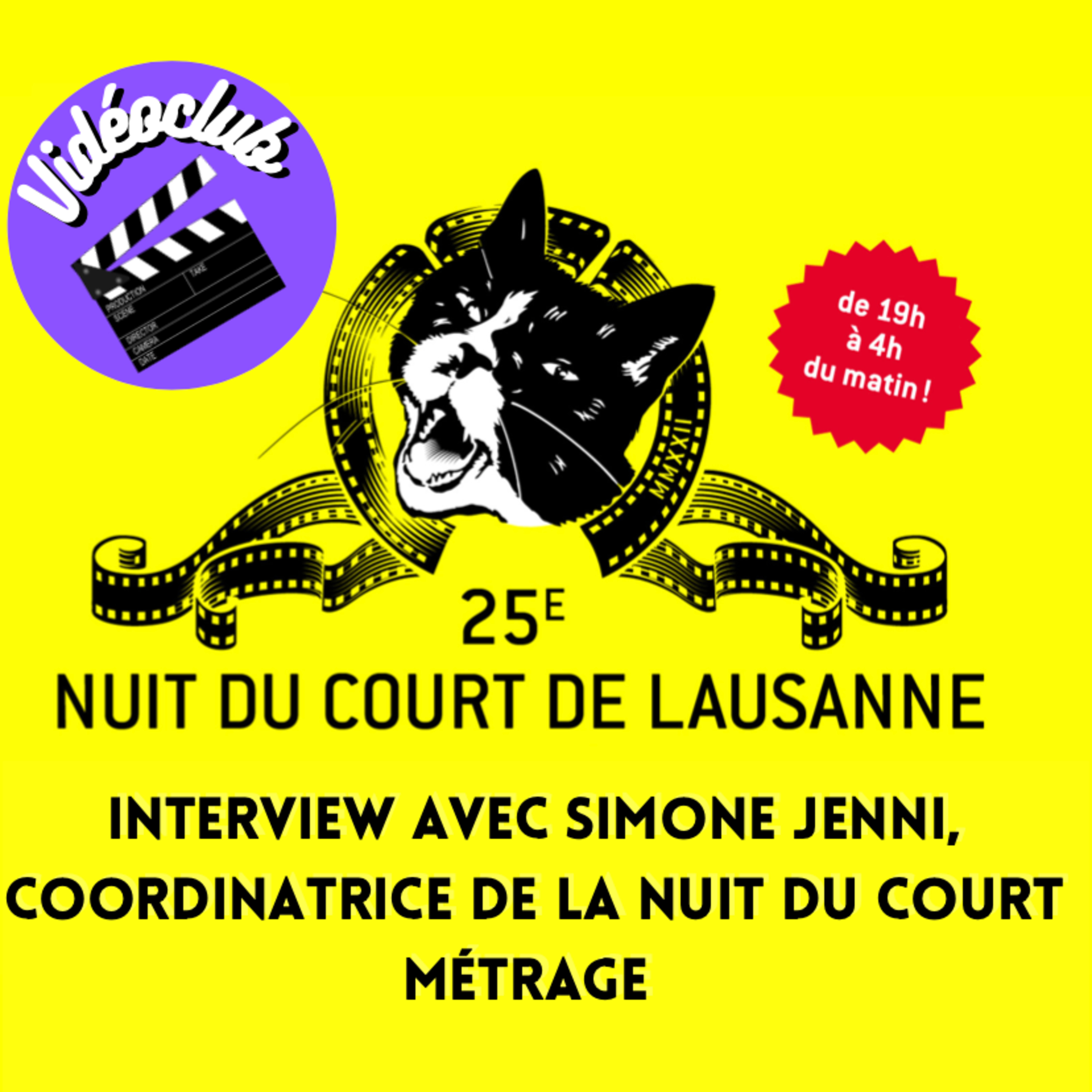 INTERVIEW/ENTRETIEN SPÉCIALE AVEC SIMONE JENNI, COORDINATRICE DE LA NUIT DU COURT MÉTRAGE