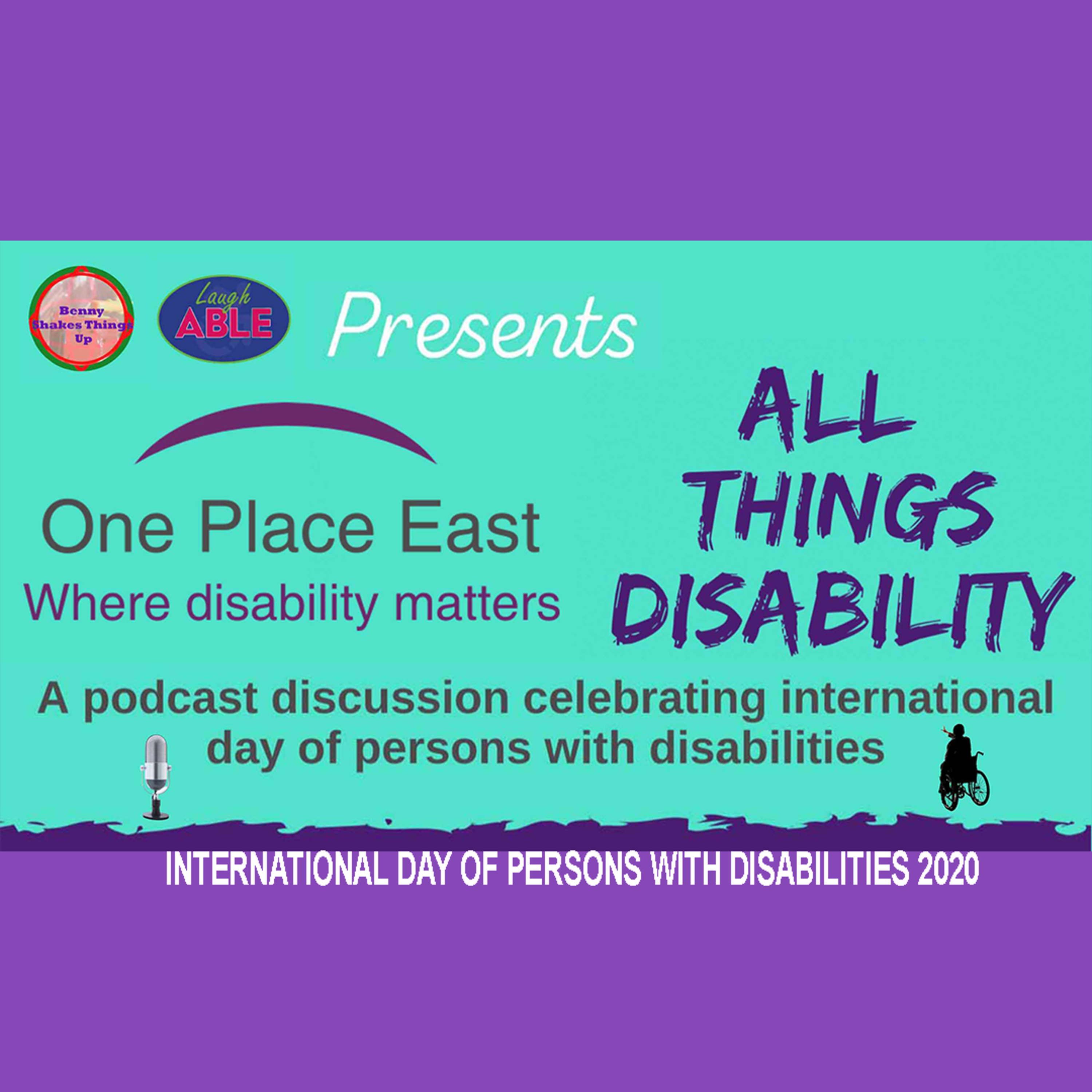 Ep 03 One Place in Conversations: International Day of Persons with Disabilities 2020 episode artwork