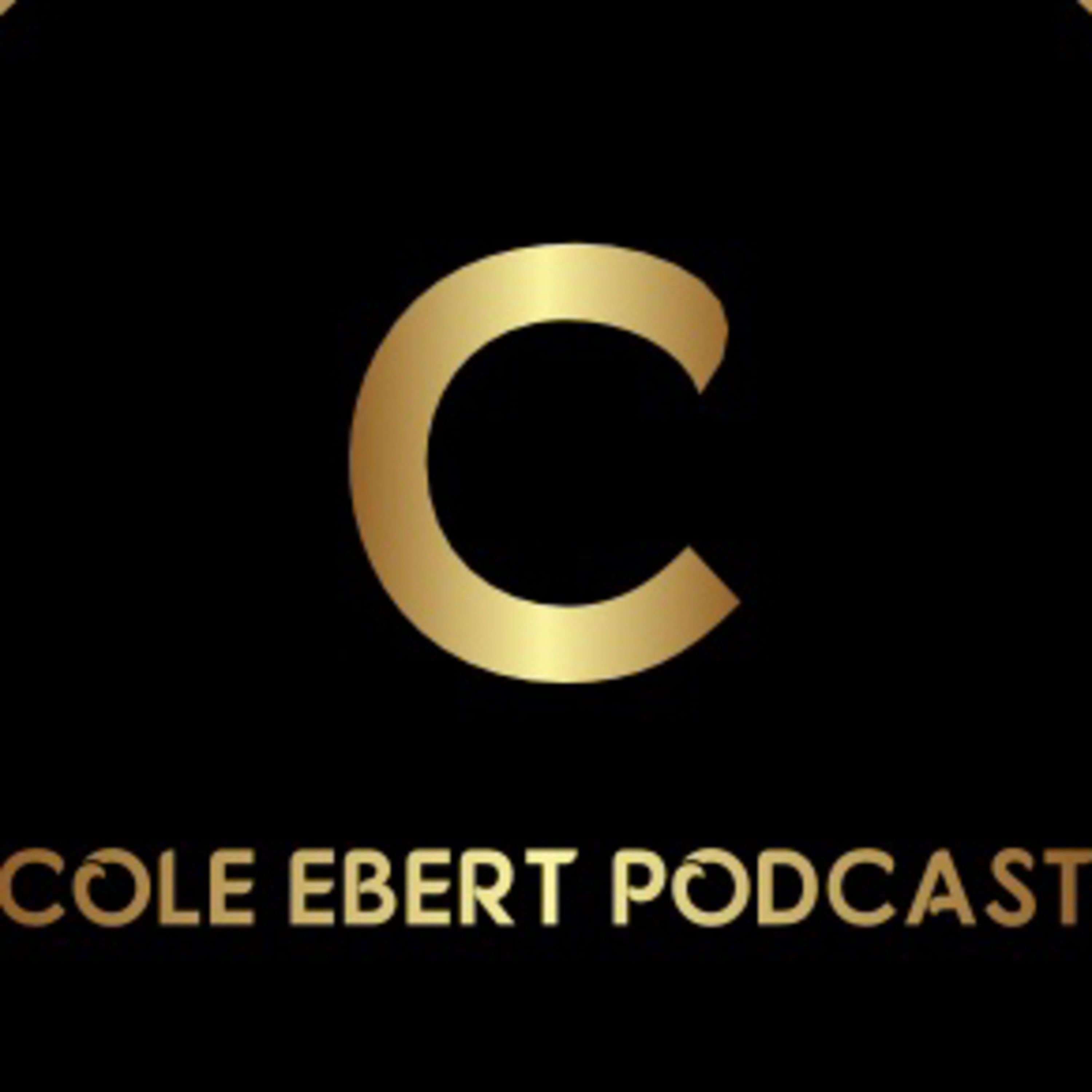 Introduction to the Cole Ebert podcasts  episode artwork