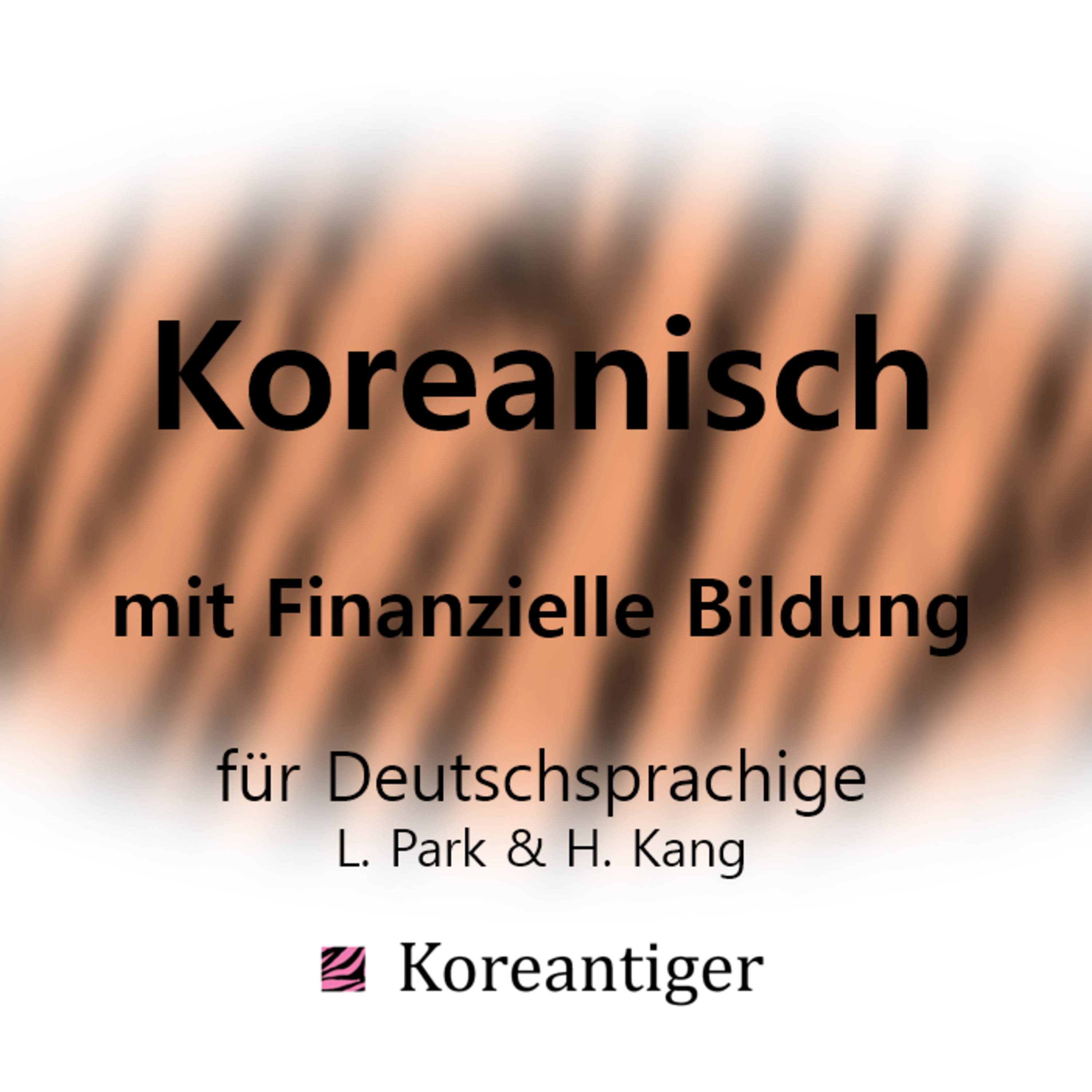 Koreanisch mit Koreantiger
