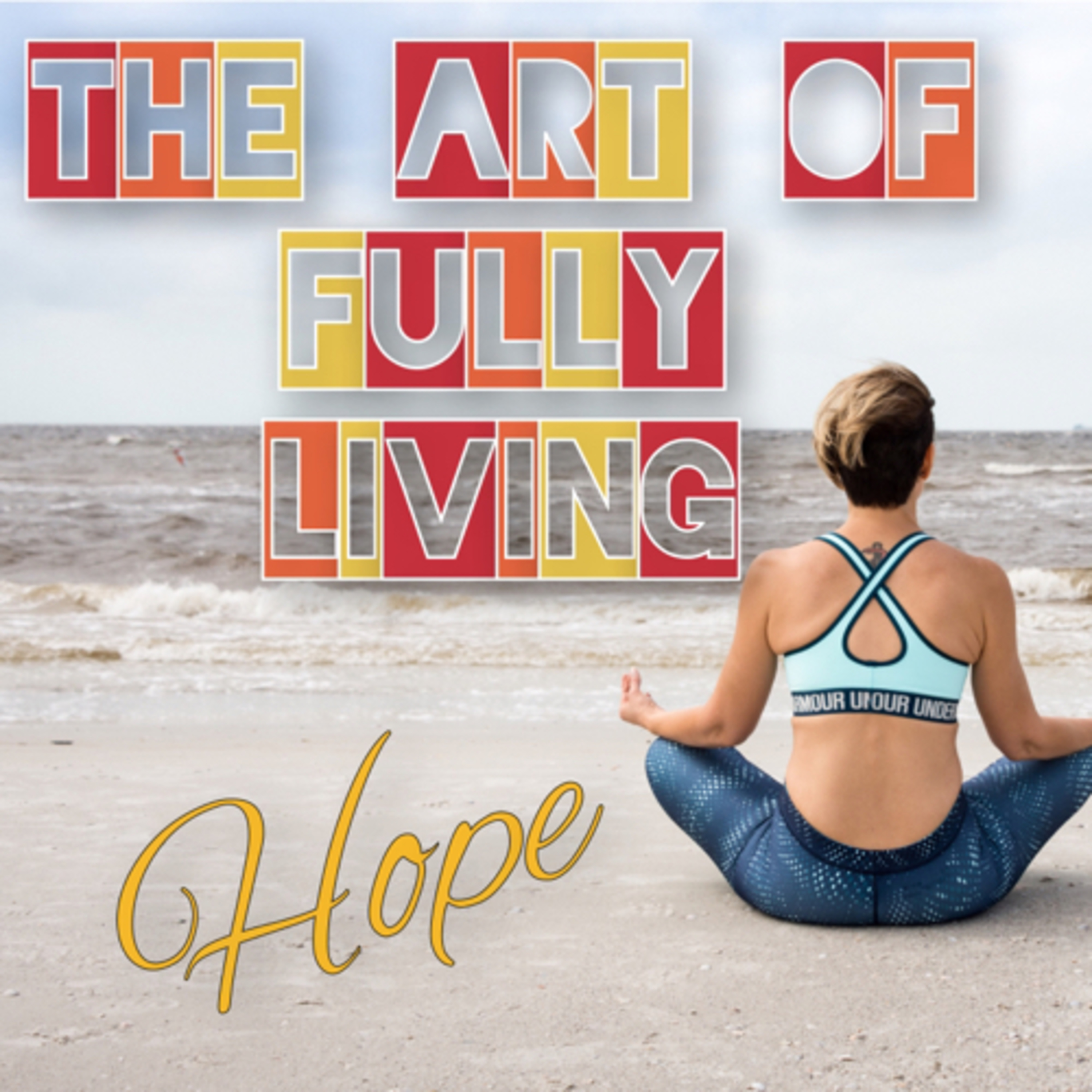 The Art of Fully Living - Coming soon!