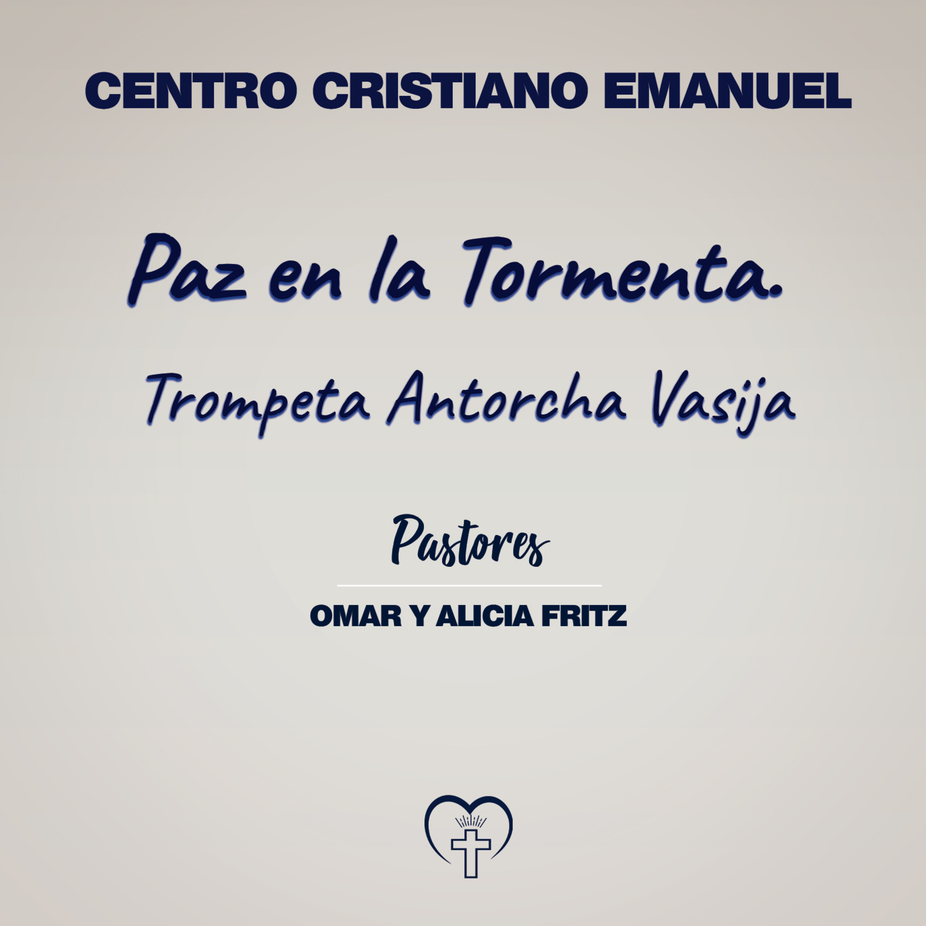 PAZ EN LA TORMENTA