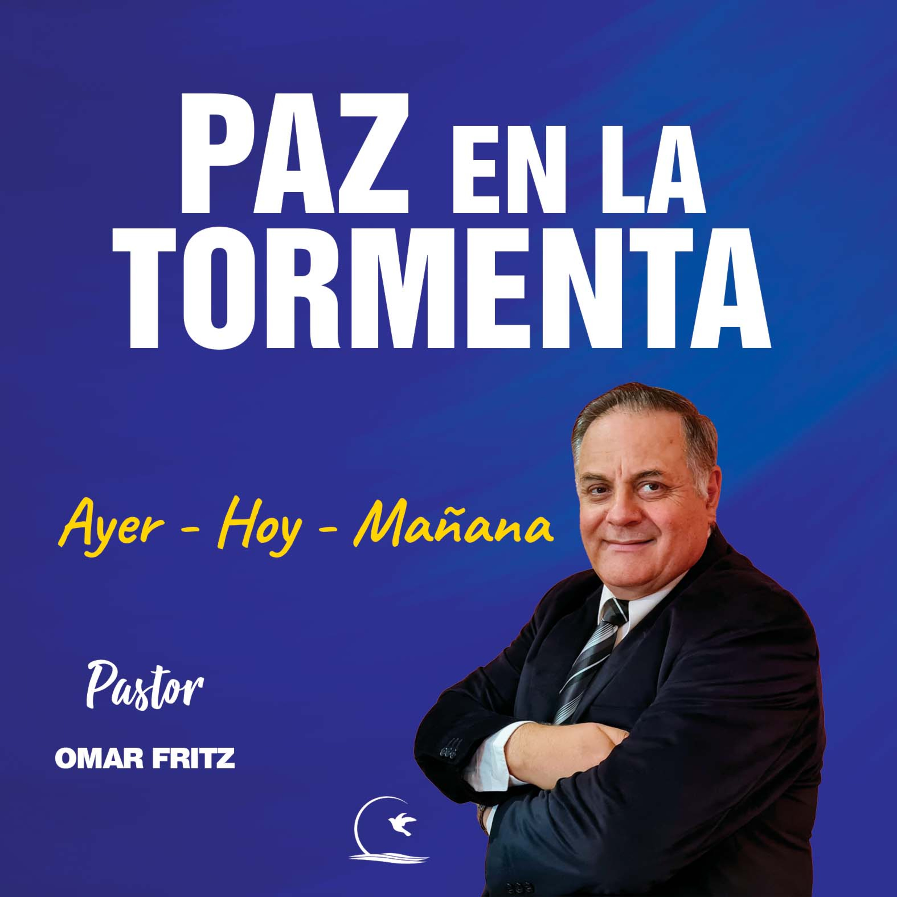 PAZ EN LA TORMENTA