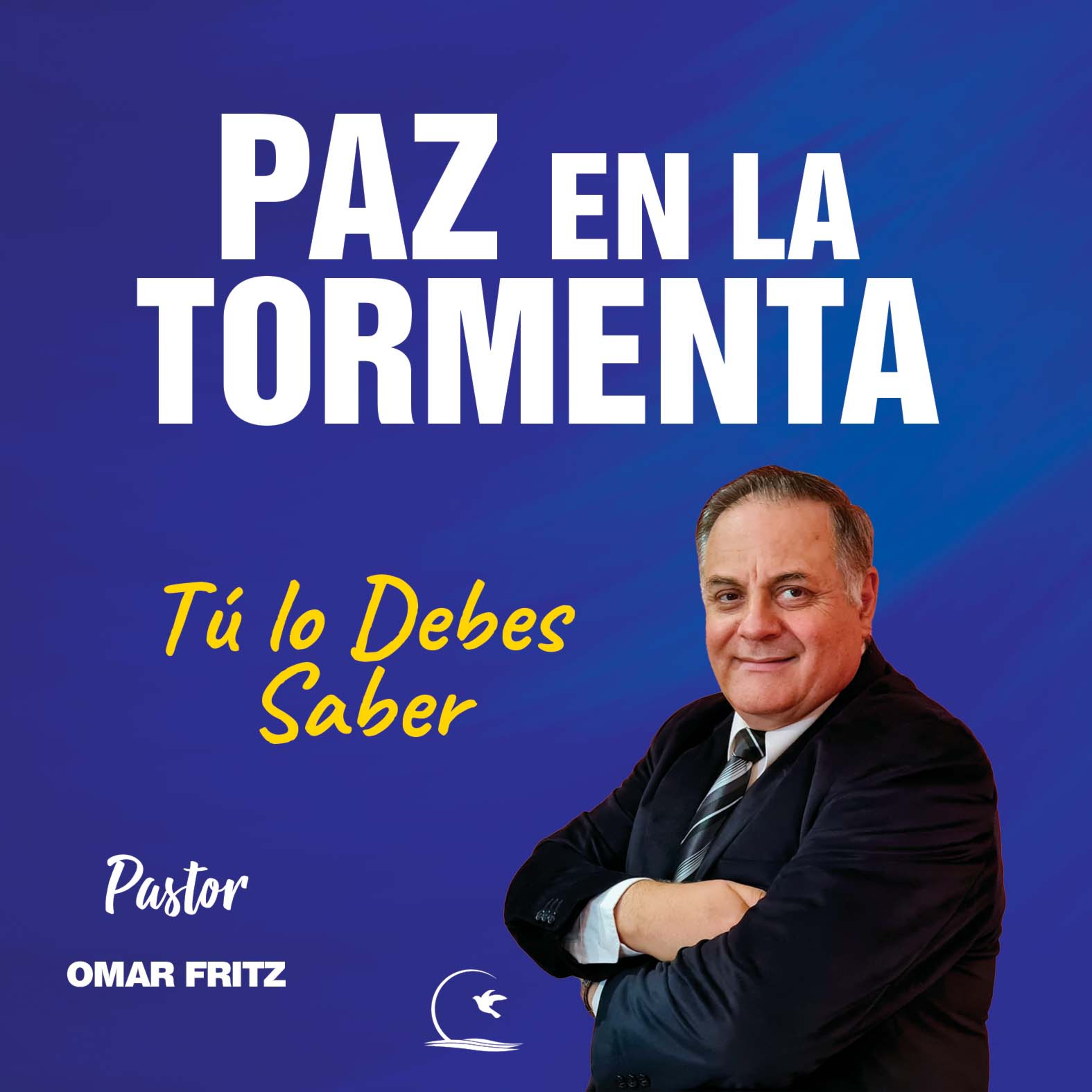 PAZ EN LA TORMENTA