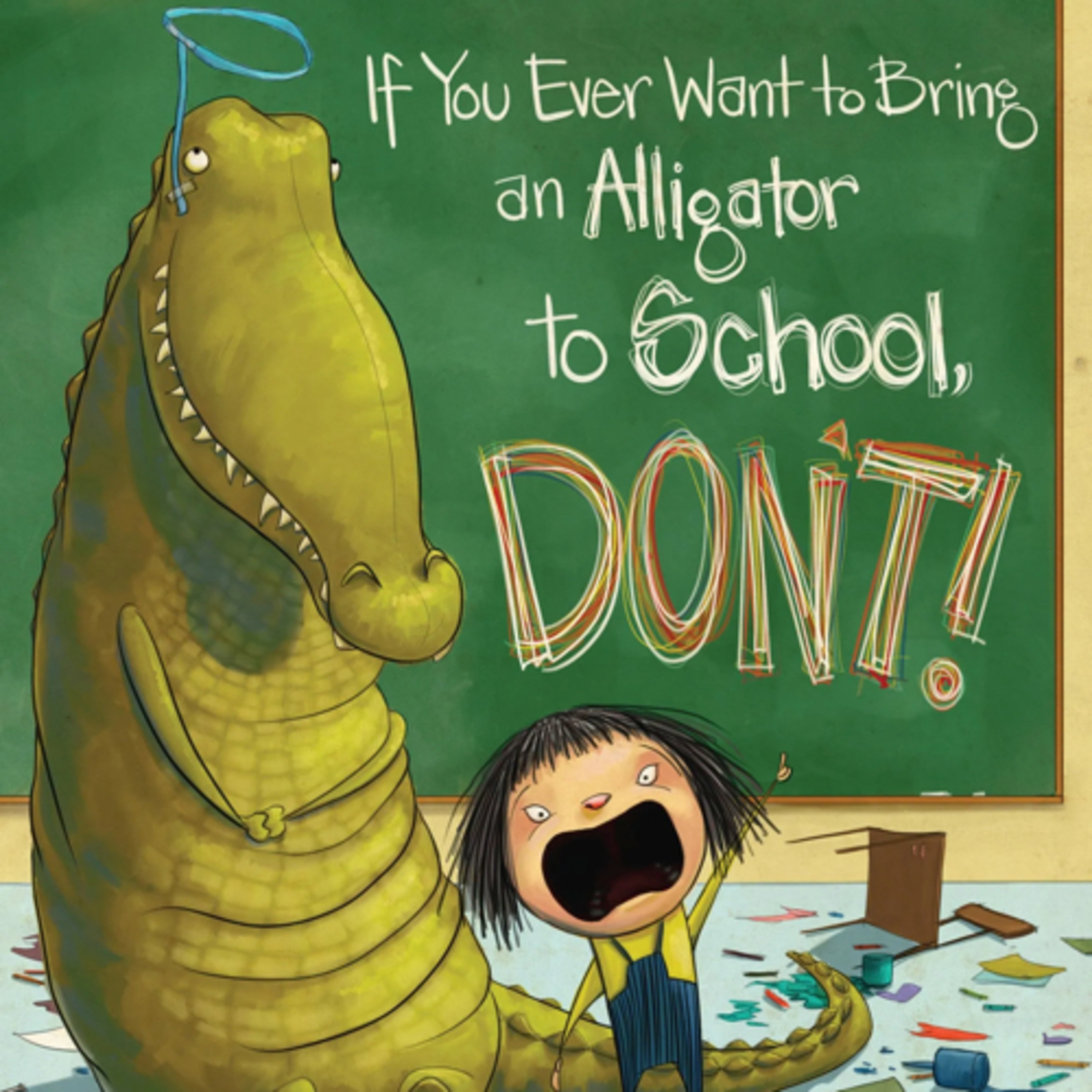If You Ever Want To Bring An Alligator To School, DON’T! episode artwork