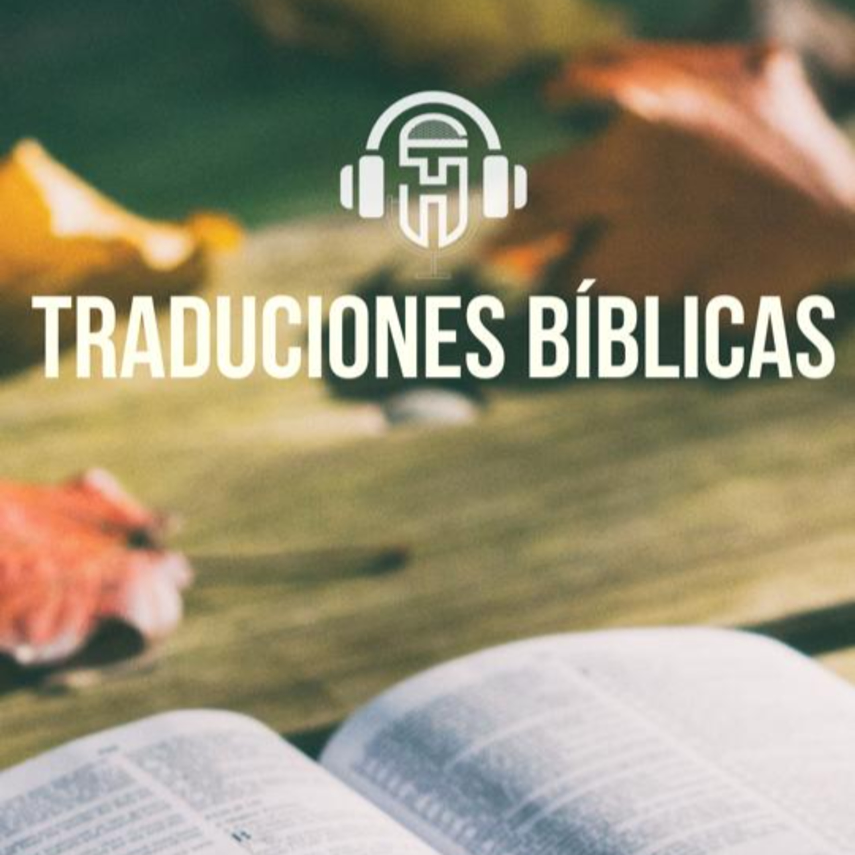 Versiones Bíblicas O traduciones de la Biblia!!!