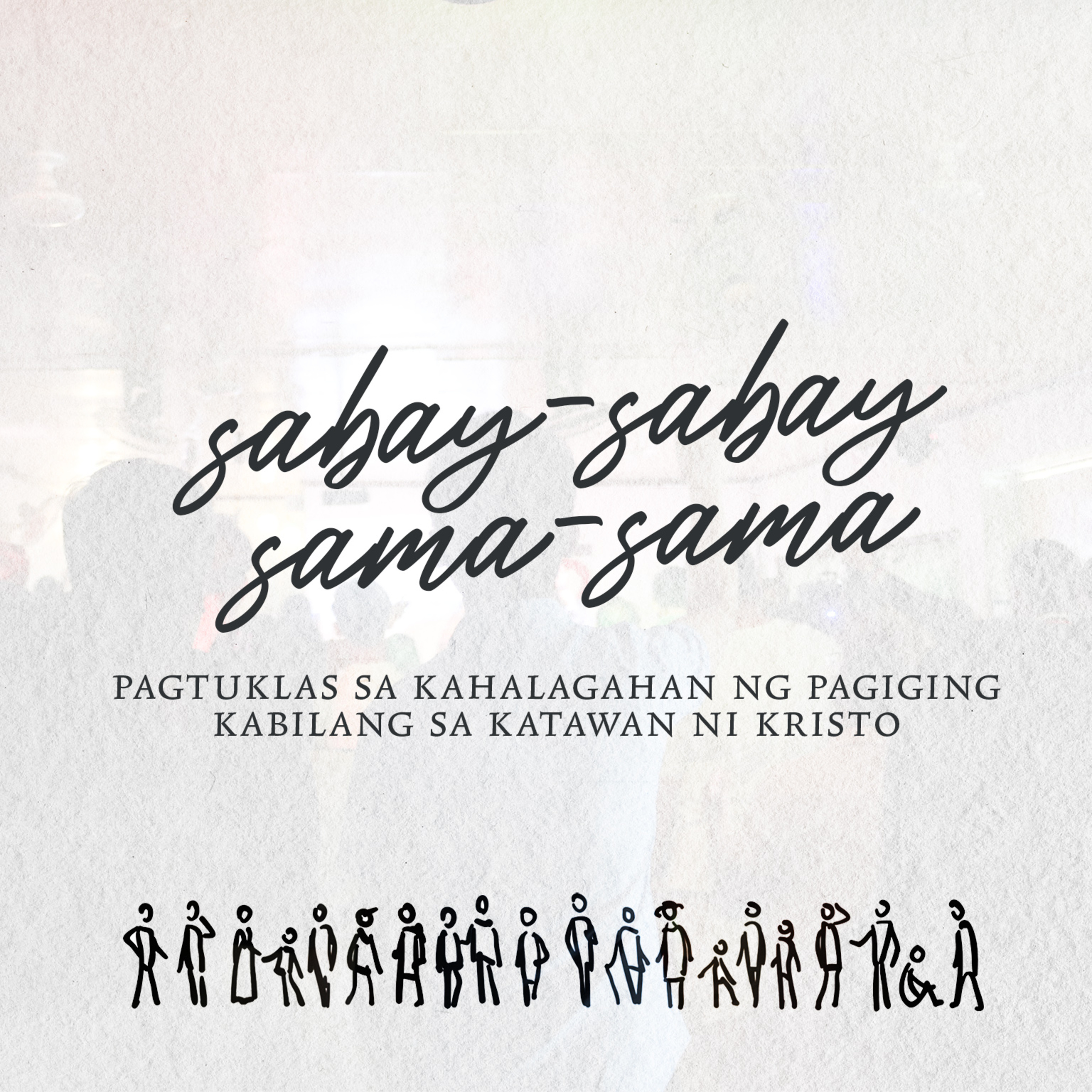 Ang Pagiging Kabilang sa Katawan ni Kristo (Eph. 5:22-32)