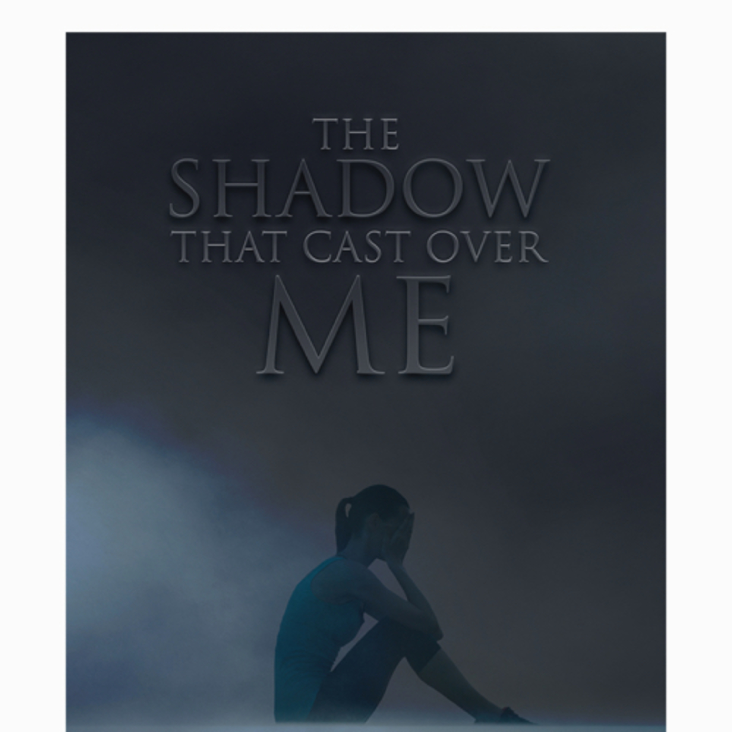 The shadow that cast over me  episode artwork