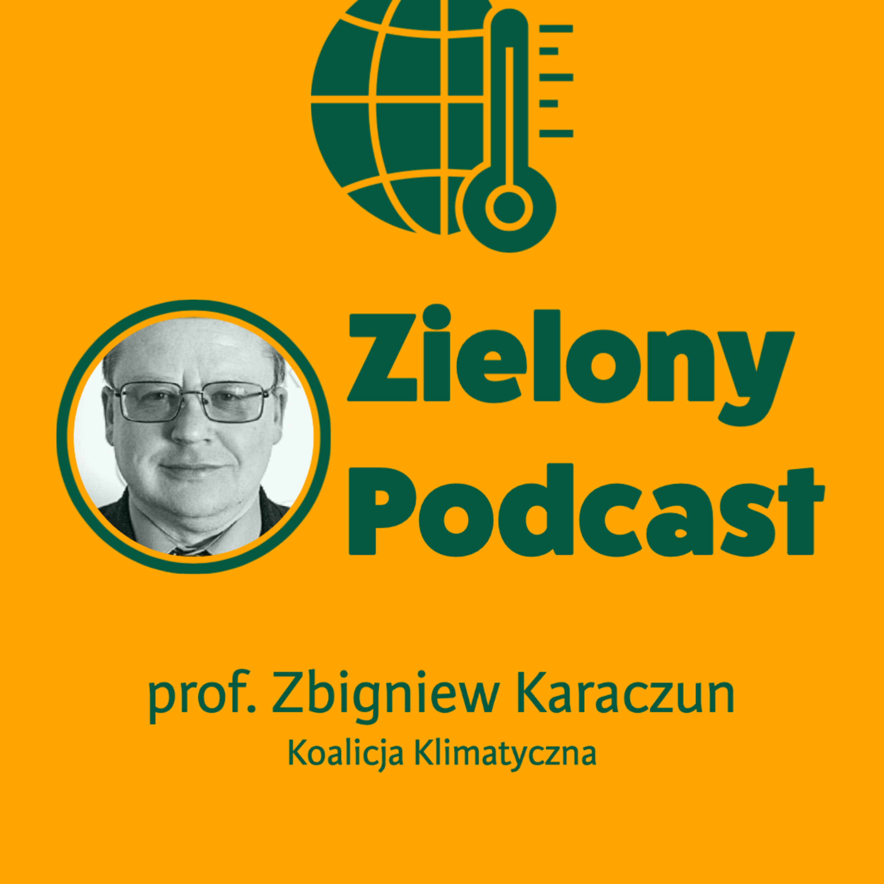 Zielony Podcast - Rzyman pyta o klimat