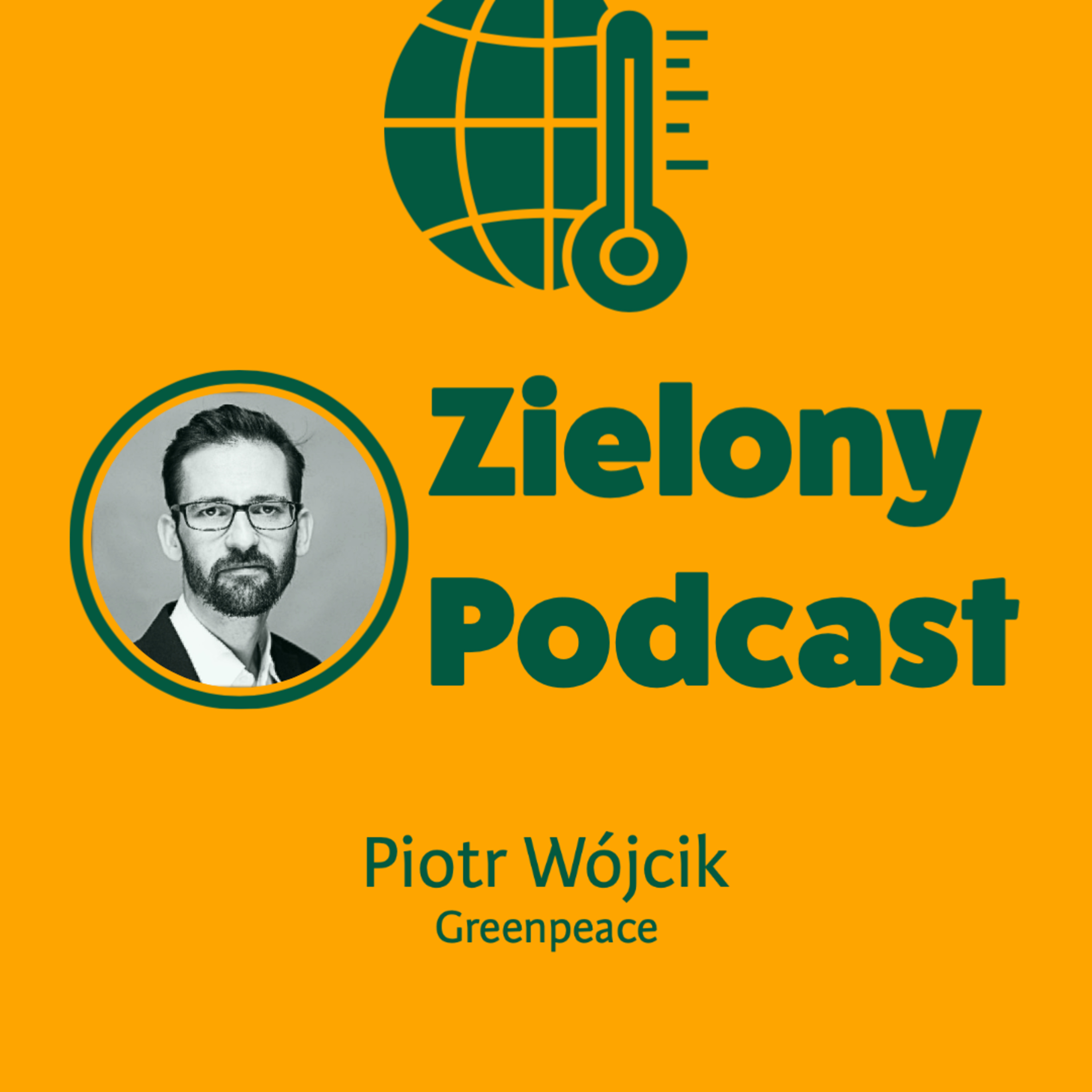 Zielony Podcast - Rzyman pyta o klimat
