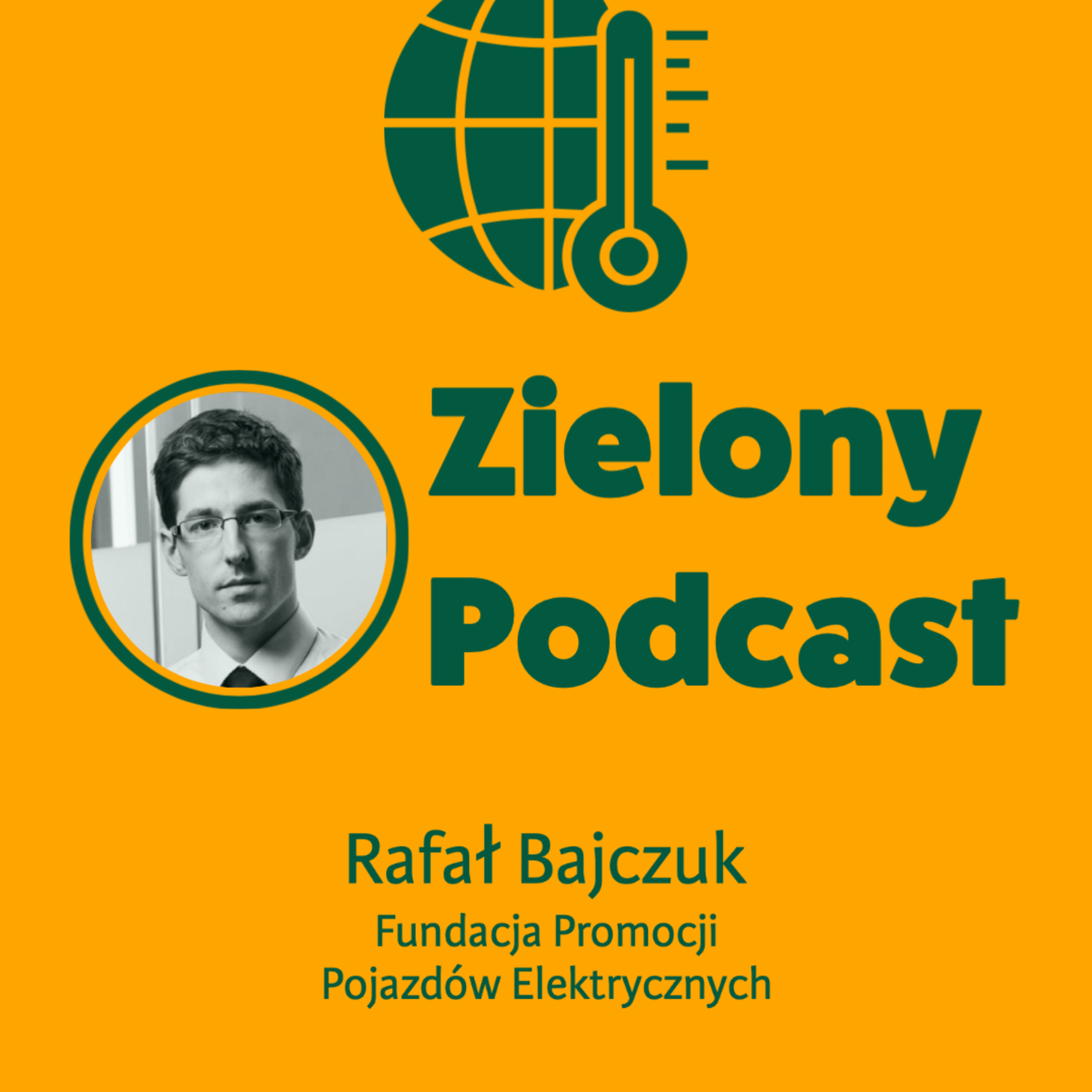 Zielony Podcast - Rzyman pyta o klimat