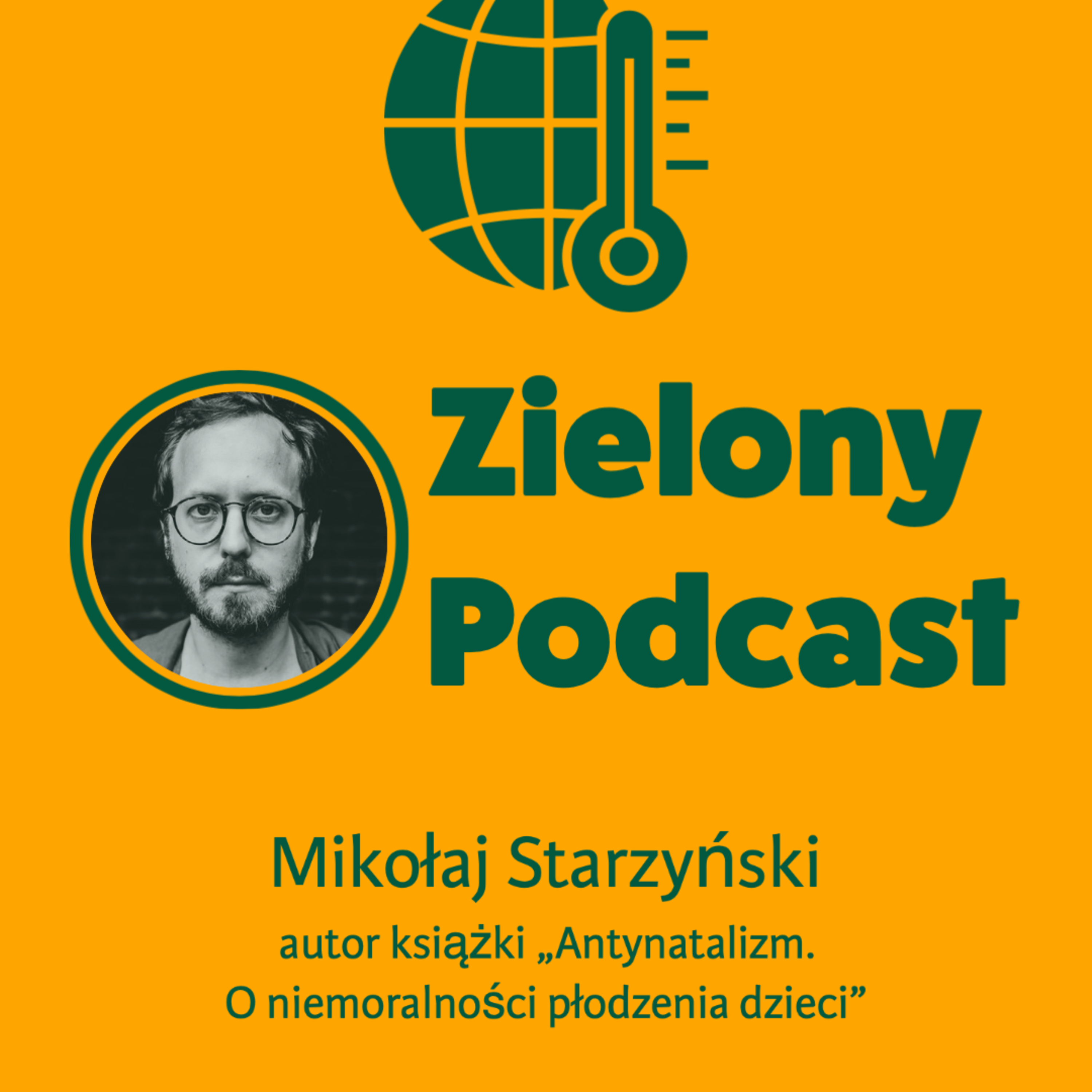 Zielony Podcast - Rzyman pyta o klimat