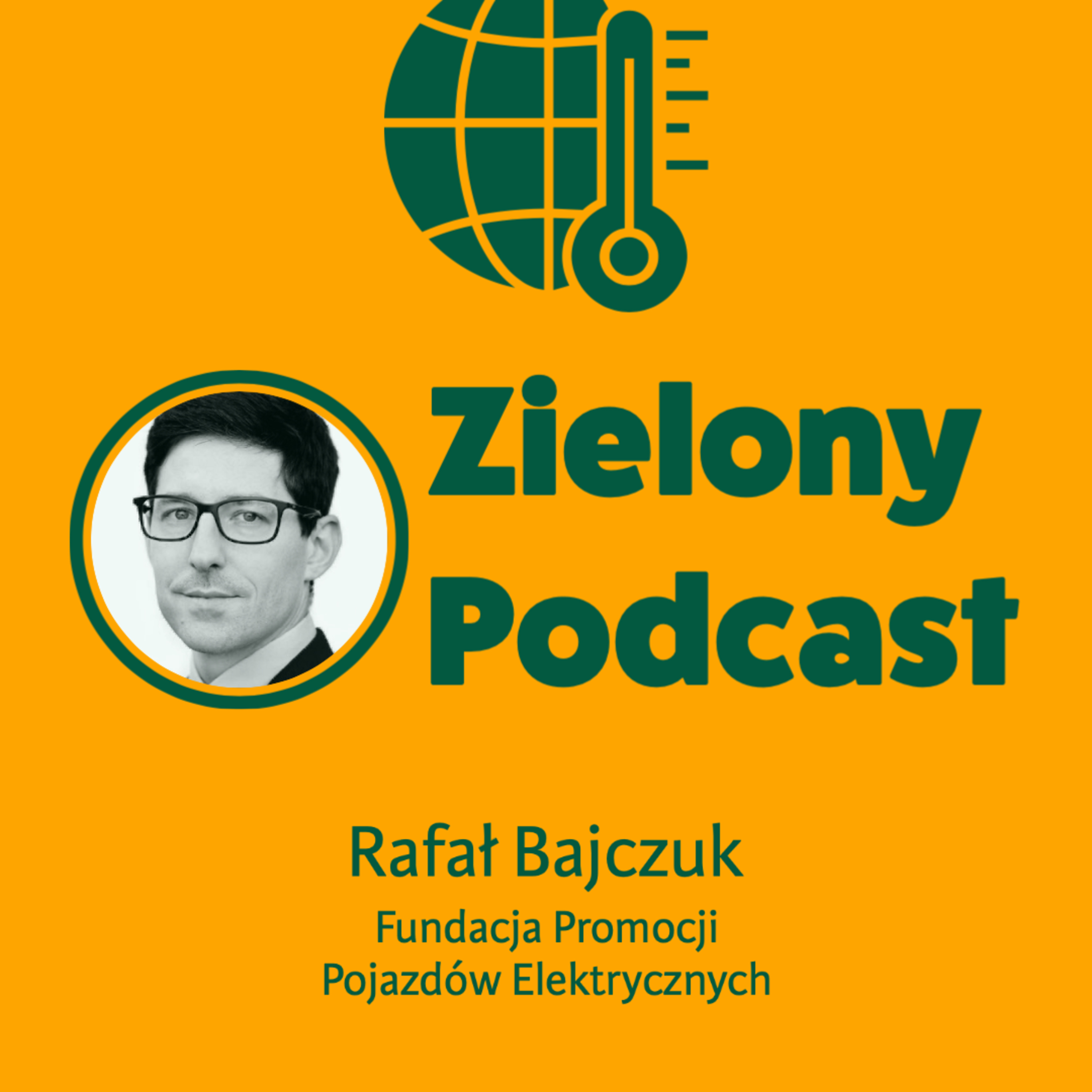 Zielony Podcast - Rzyman pyta o klimat