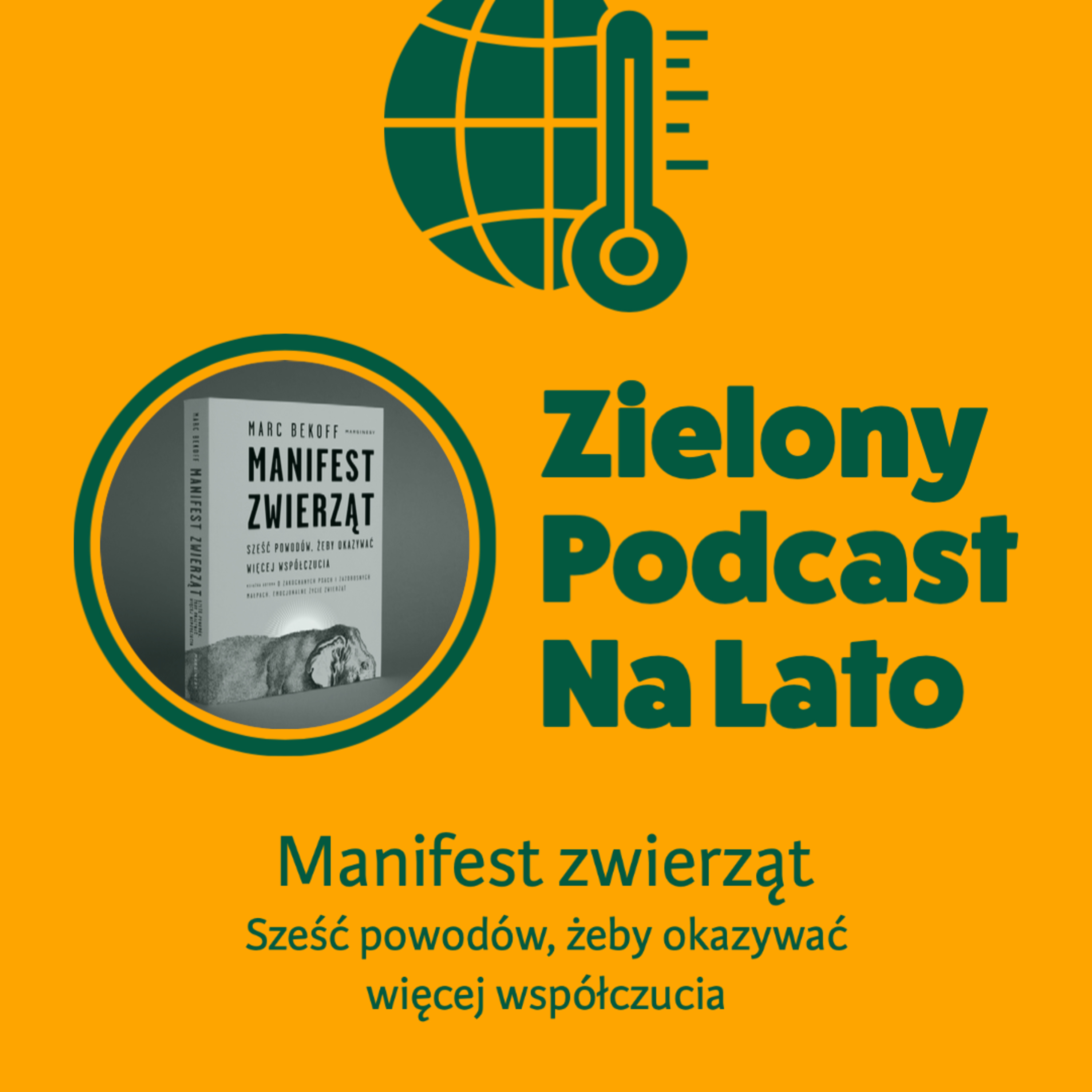 Zielony Podcast - Rzyman pyta o klimat