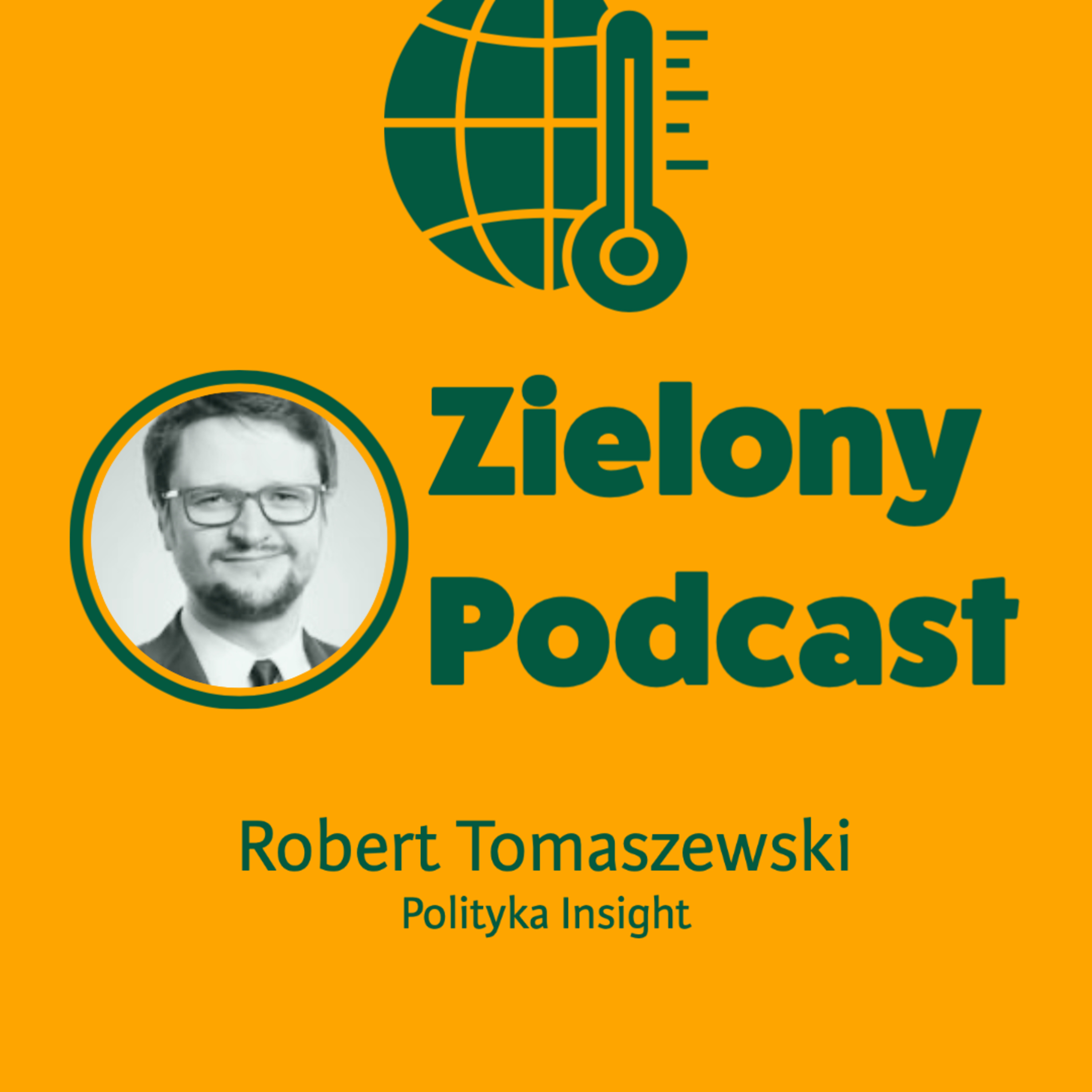 Zielony Podcast - Rzyman pyta o klimat