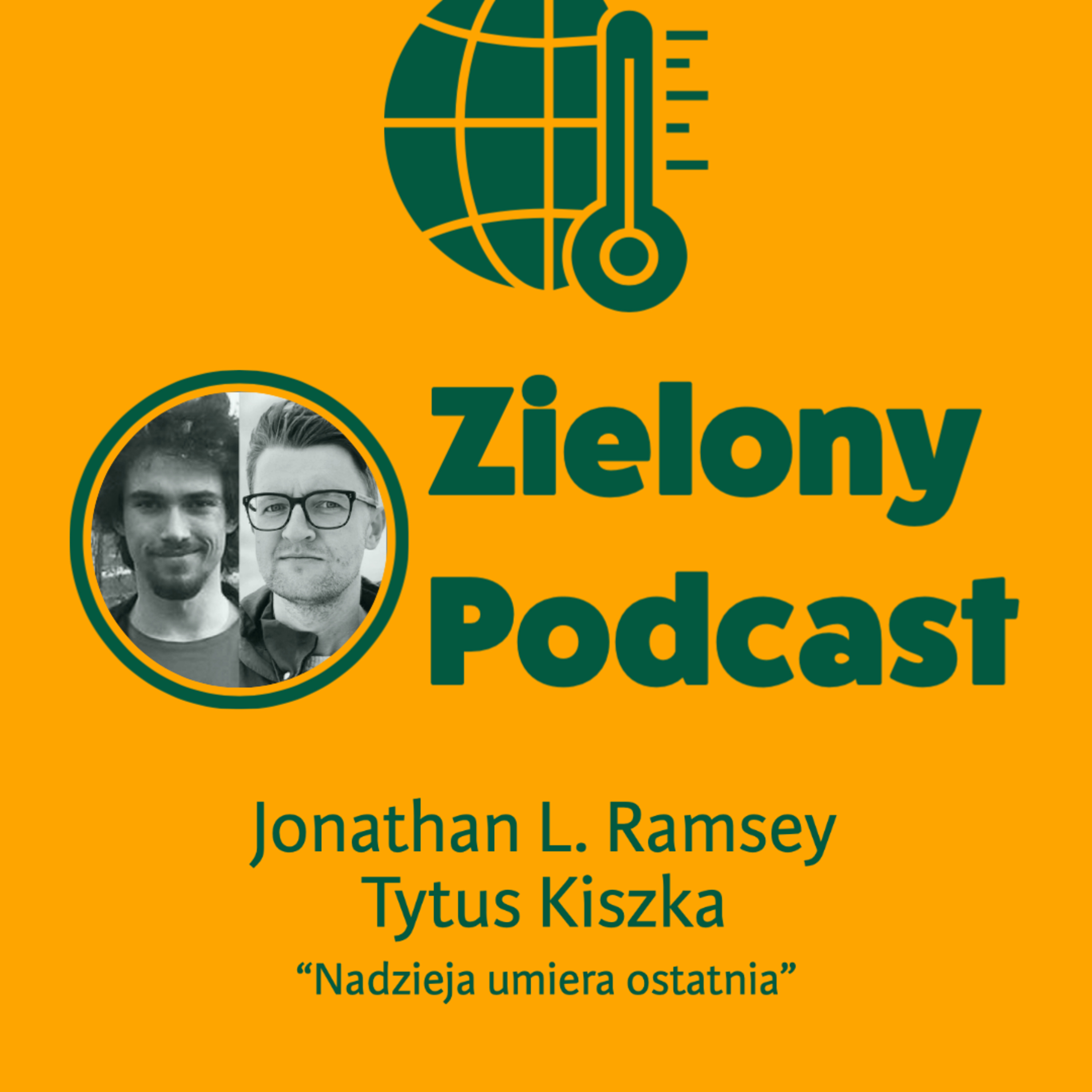 Zielony Podcast - Rzyman pyta o klimat