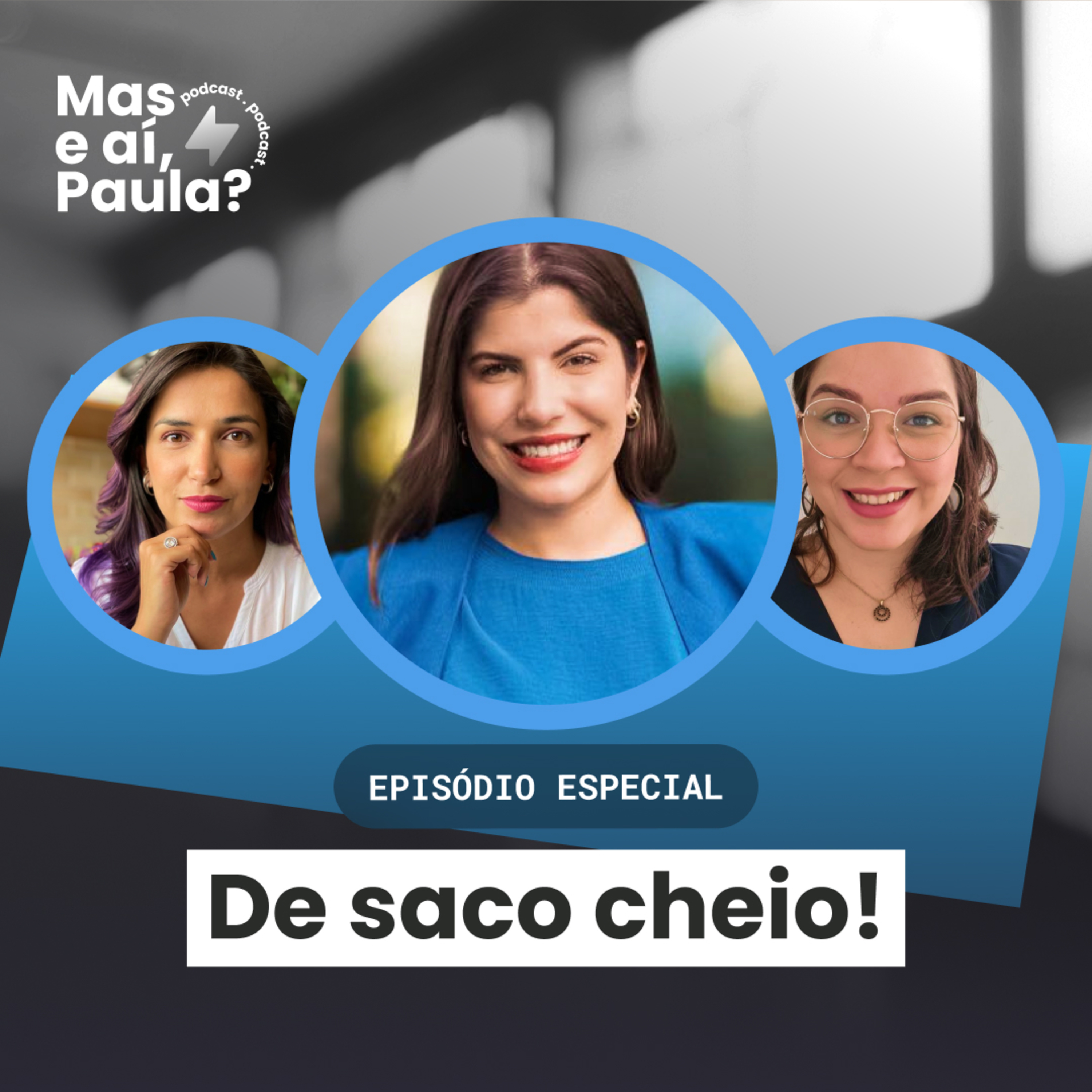 Mas e aí, Paula?