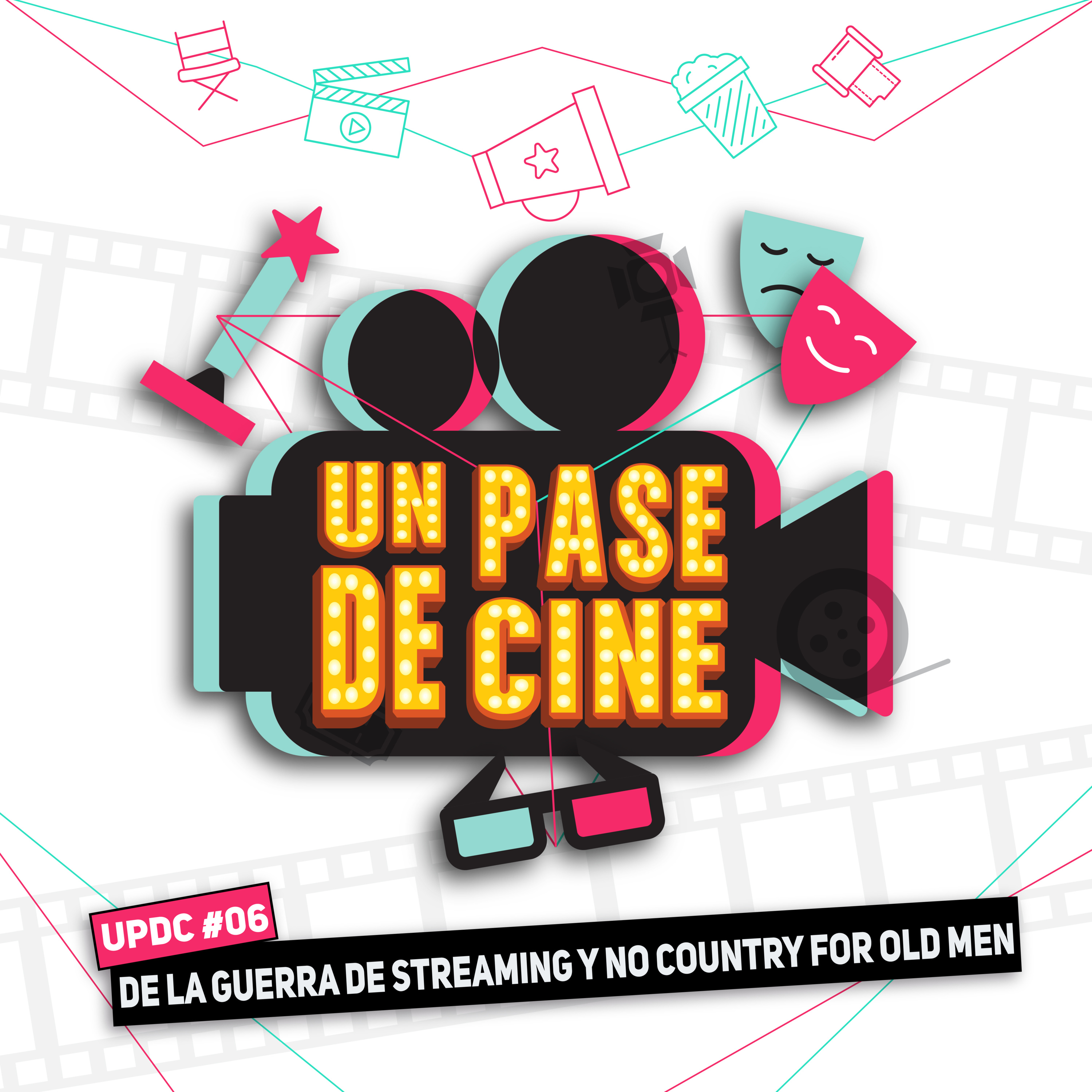 UPDC #06: De la guerra de streaming y No Country For Old Men.
