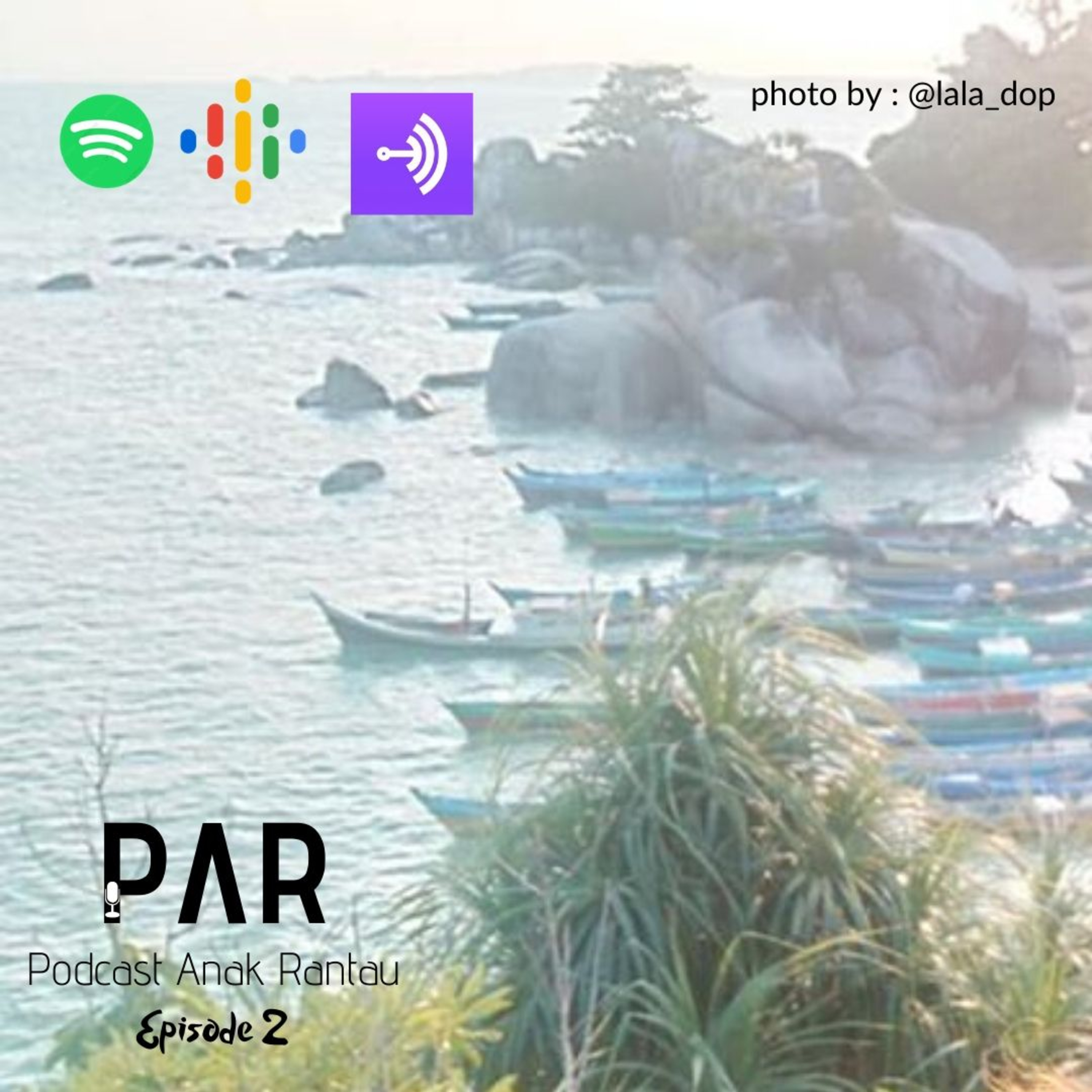 Podcast Anak Rantau