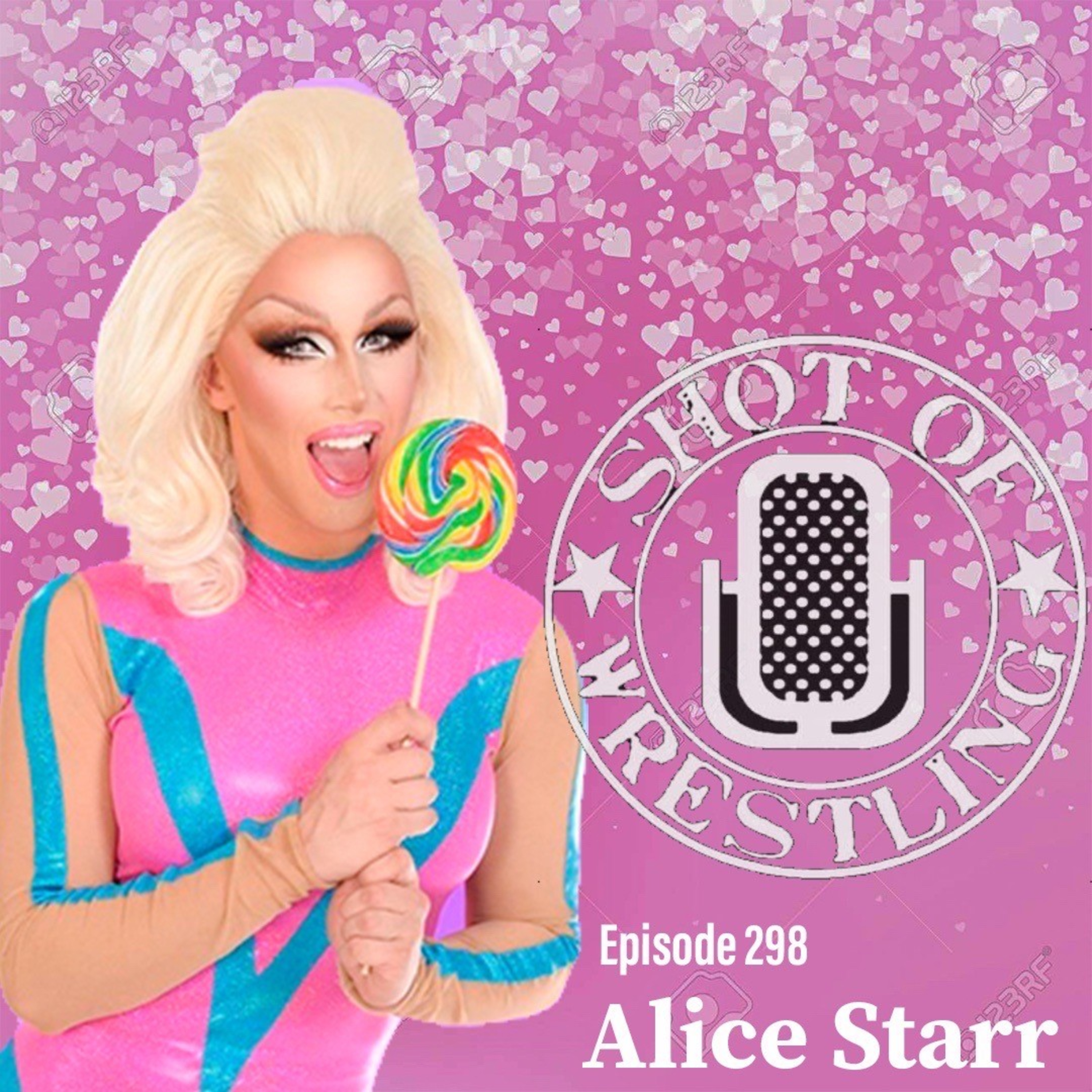 Episode 298: Alice Starr Interview | Title Unification | BTS of WWE/AEW episode artwork