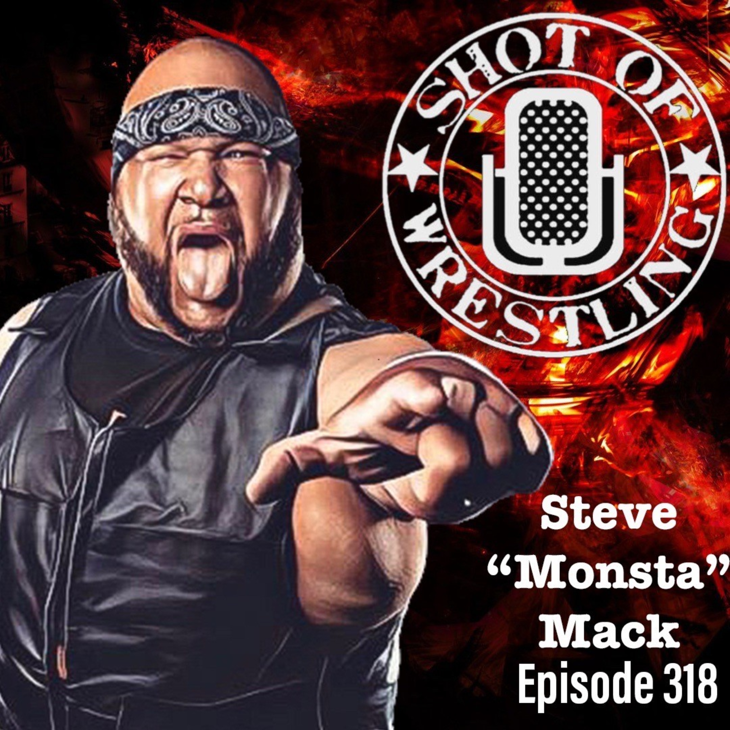  Episode 318: Monsta Mack Interview | Sasha Banks In NJPW | Ricky Starks Next Champ? episode artwork