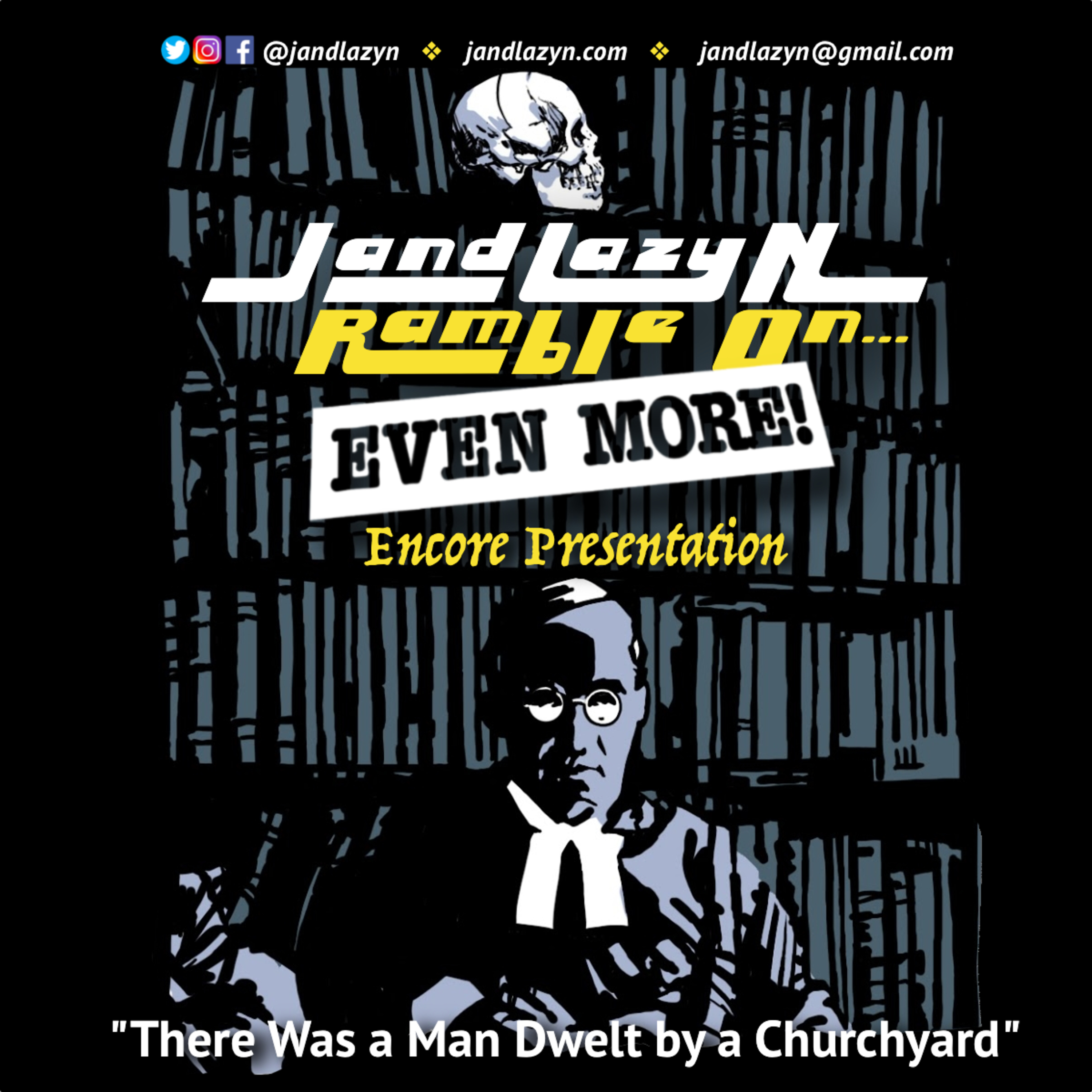 (EVEN MORE!) Encore Presentation "There Was a Man Dwelt by a Churchyard" episode artwork