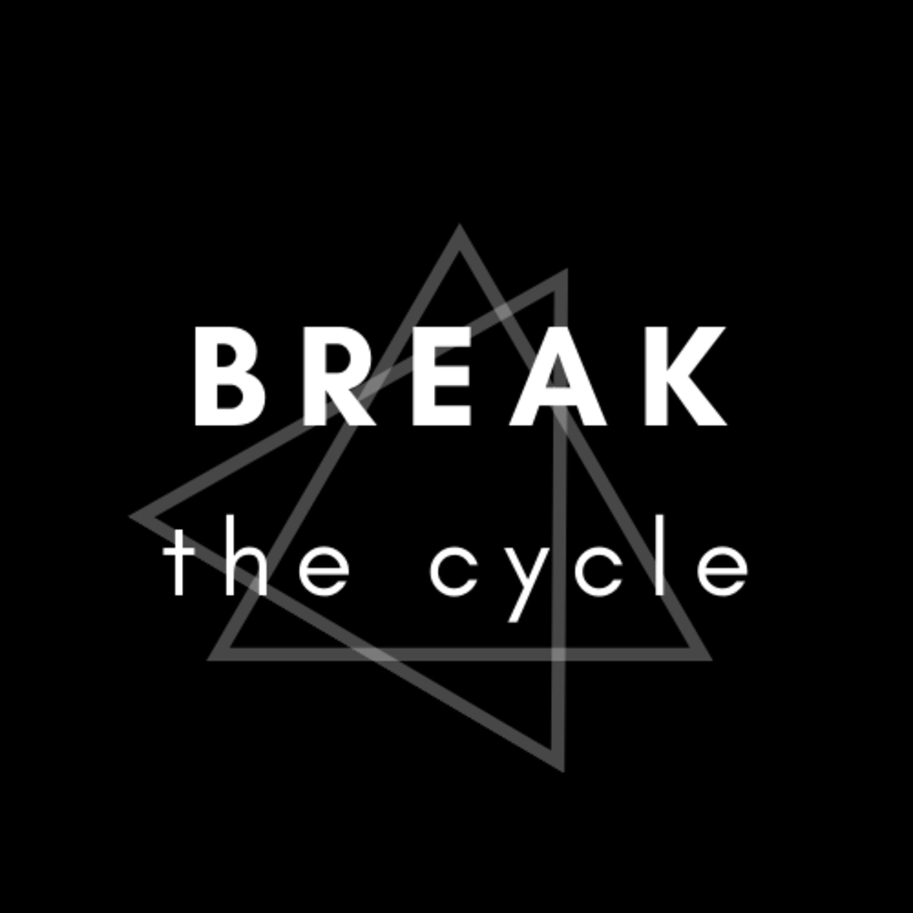 Break the Cycle