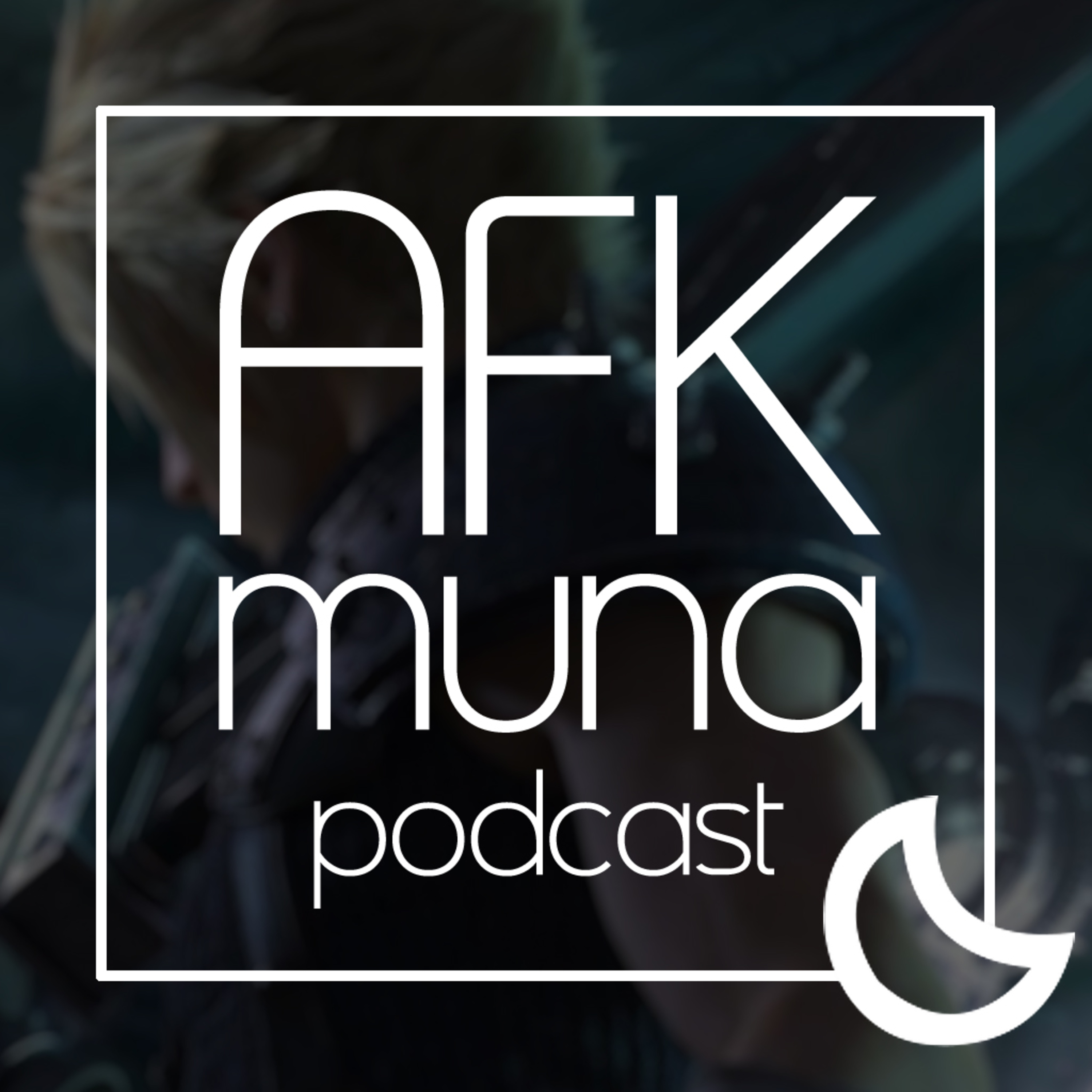 AFK Muna Podcast