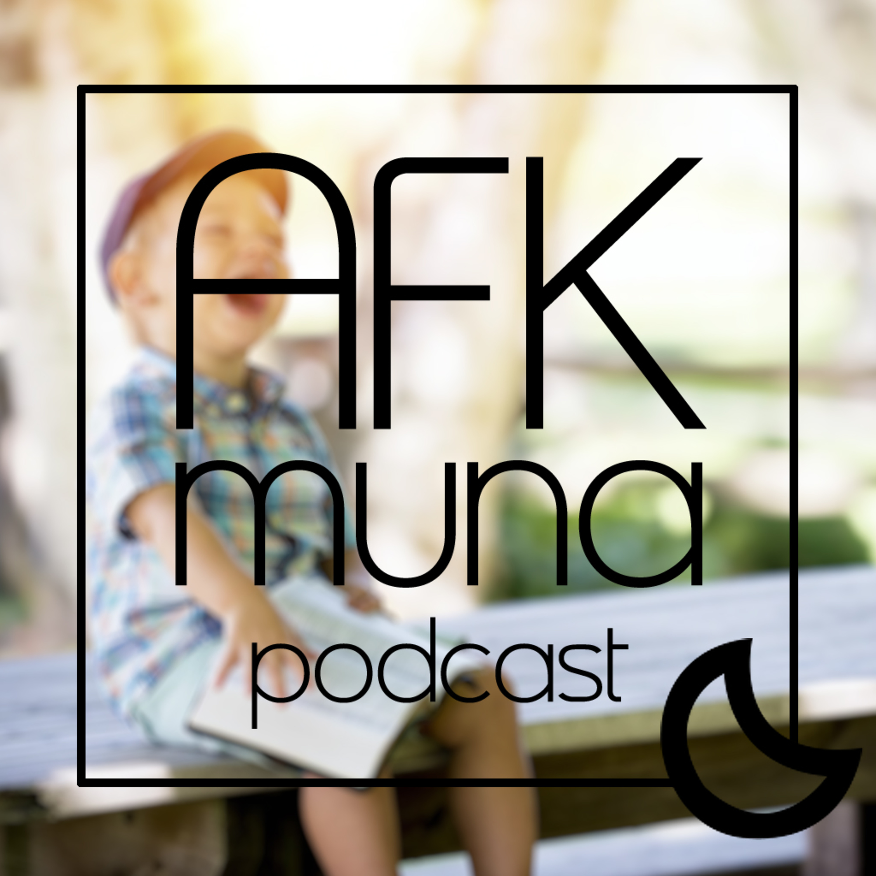 AFK Muna Podcast