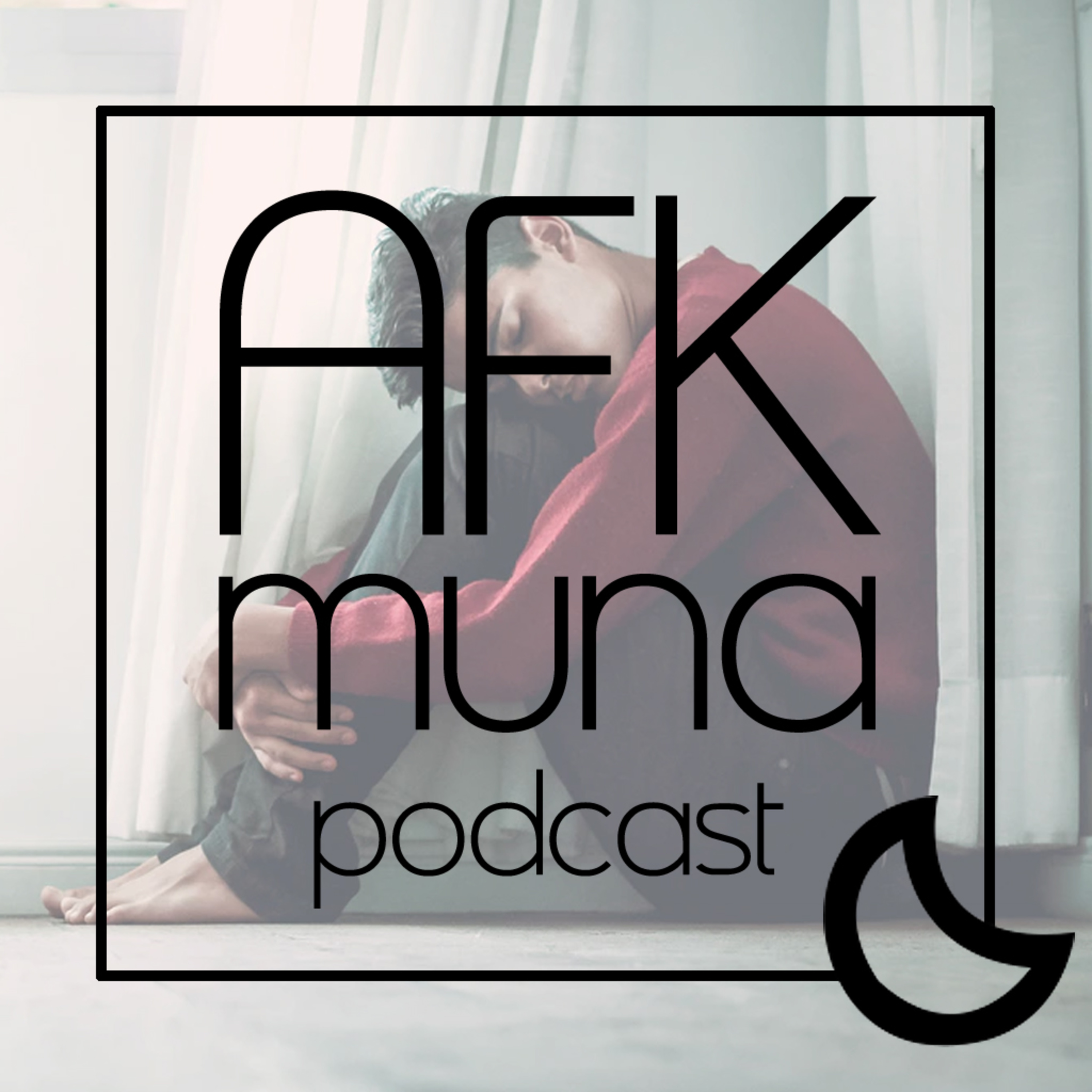 AFK Muna Podcast