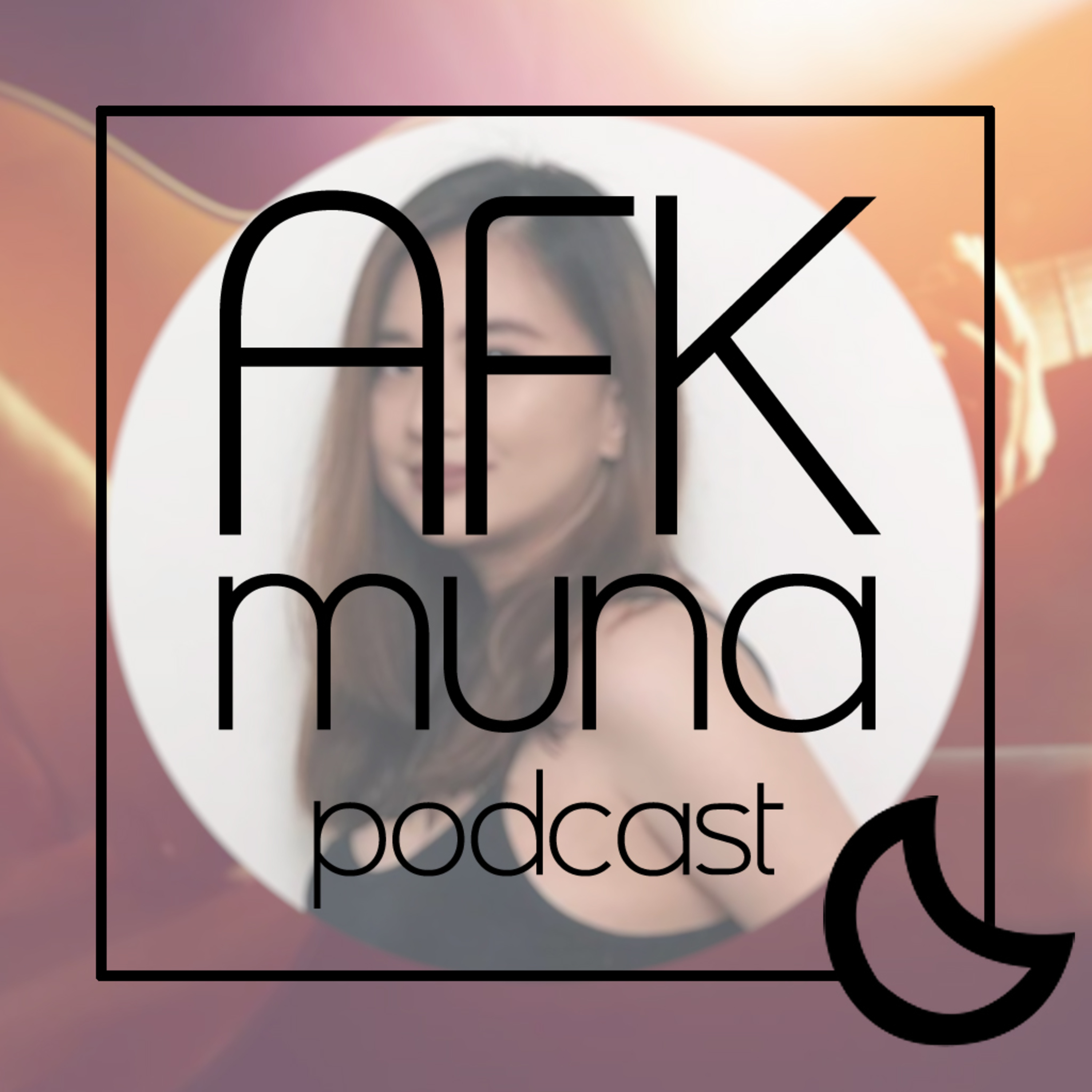 AFK Muna Podcast