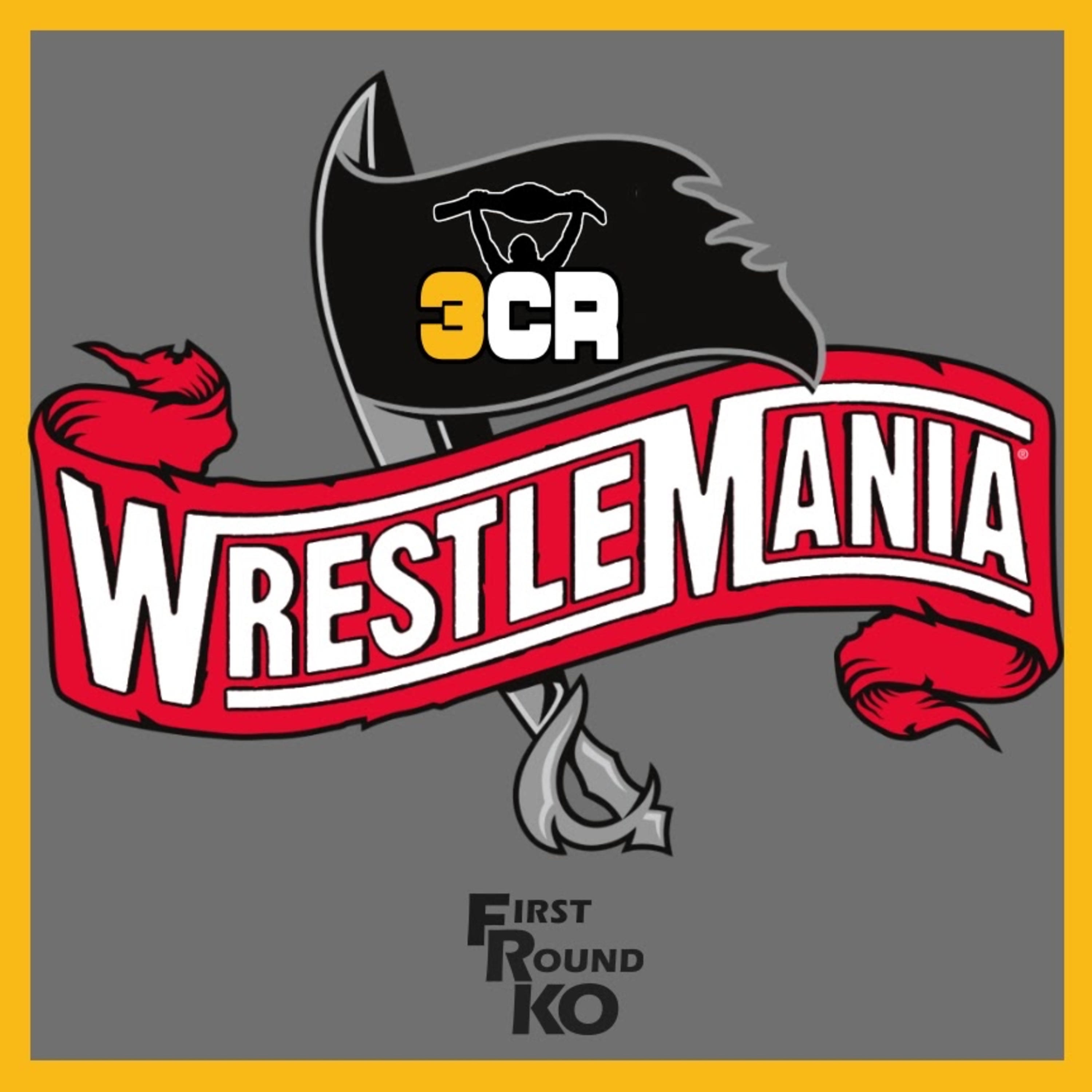 Wrestlemania 36 Night 2 Review!! episode artwork