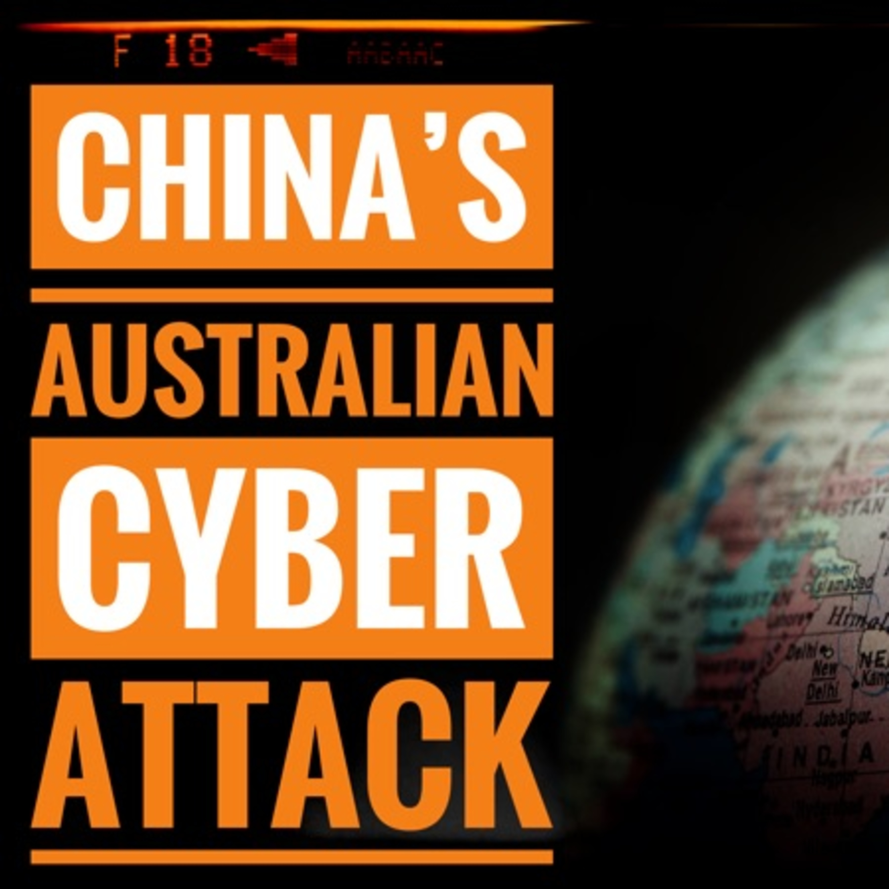 China's Australian Cyber Attack episode artwork
