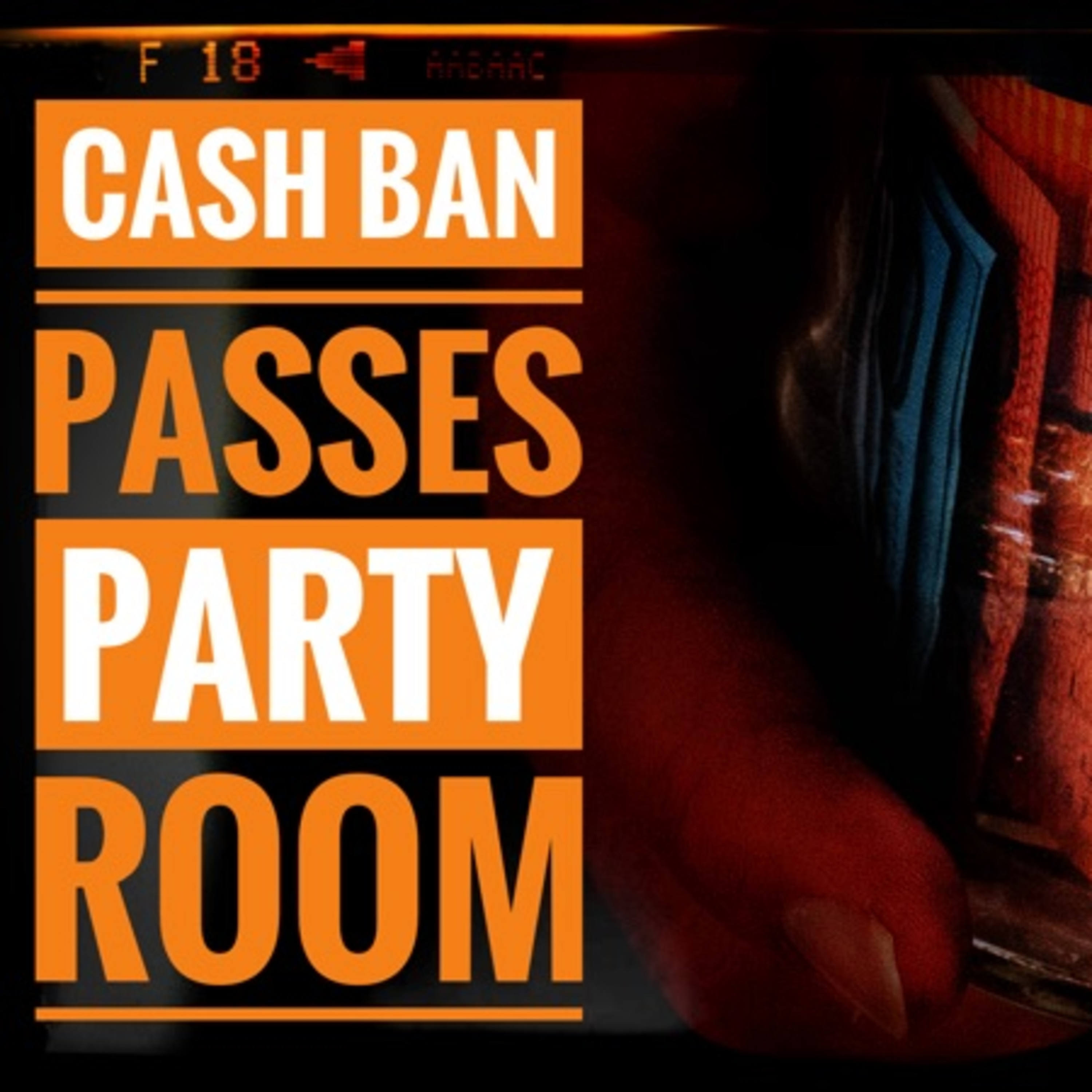 Cash Ban Passes Party Room episode artwork