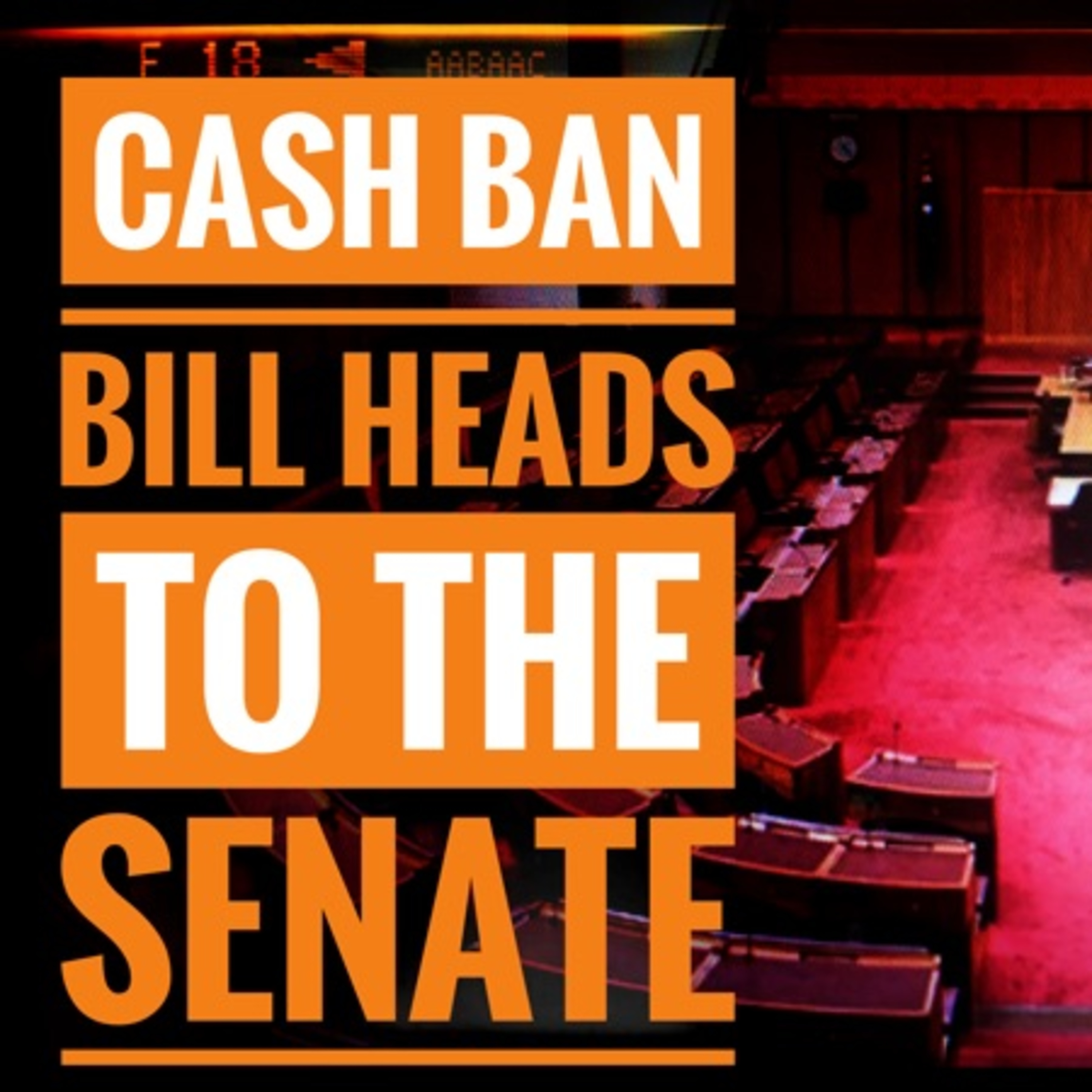 The Cash Ban Bill Moves to the Senate episode artwork