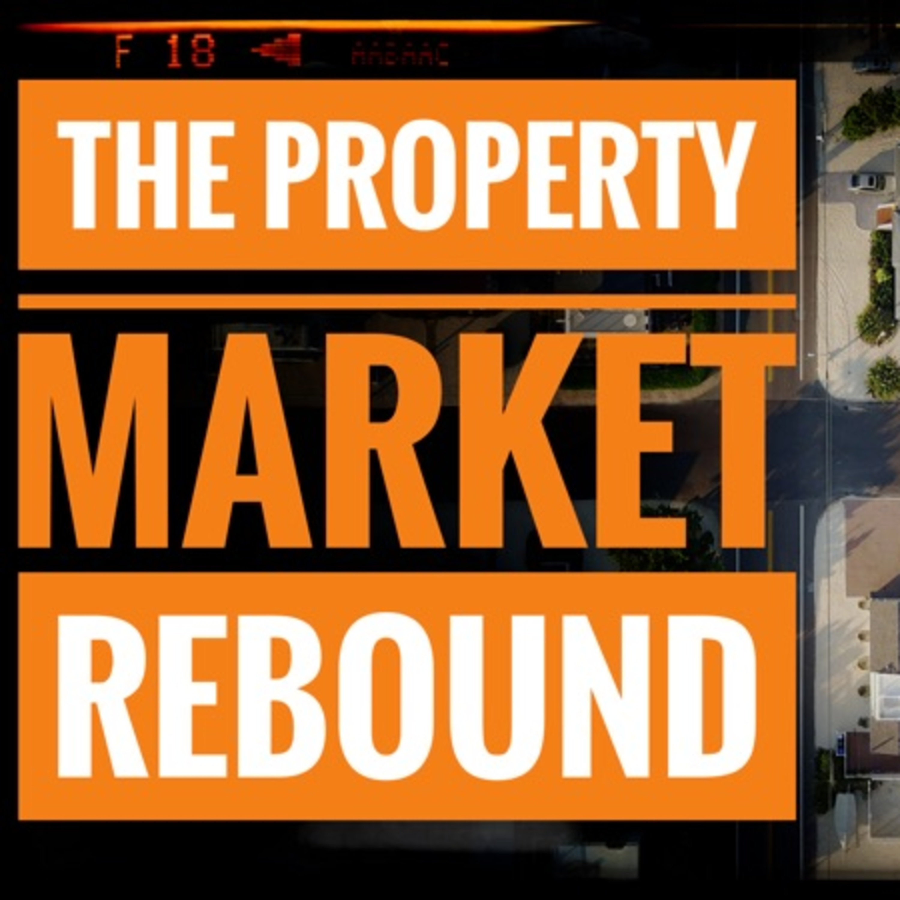 The Property Market Rebound episode artwork