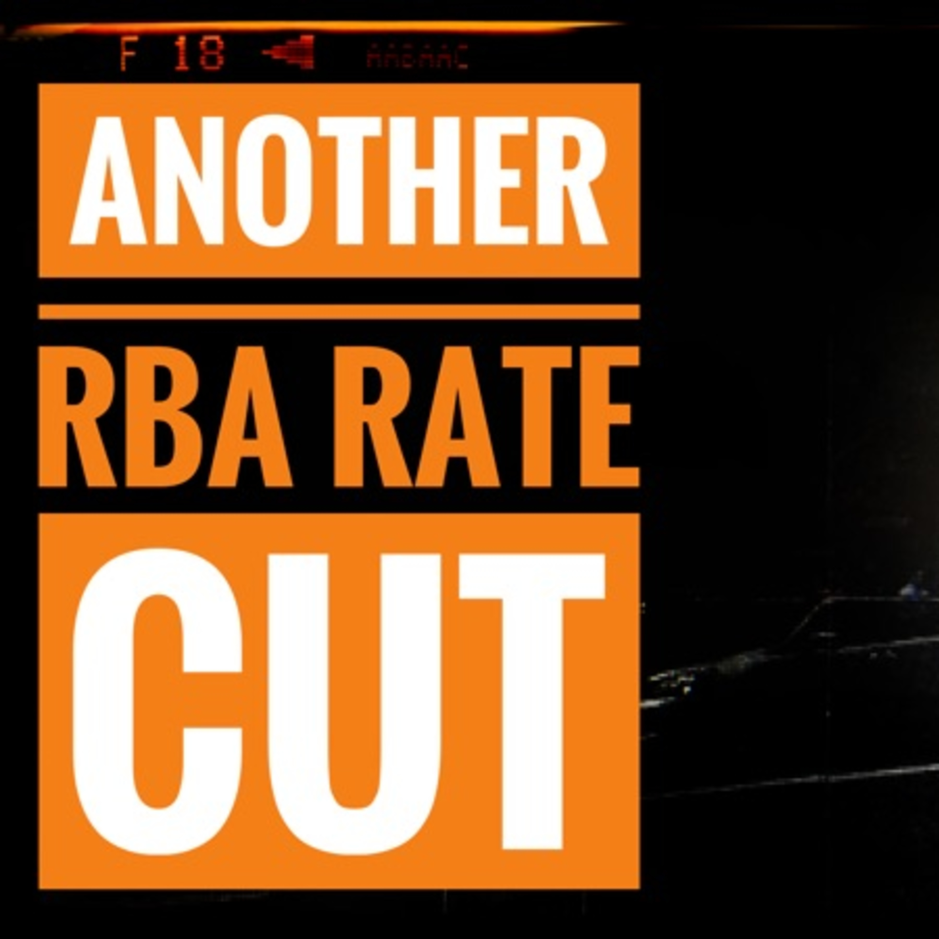 Another RBA Rate Cut episode artwork