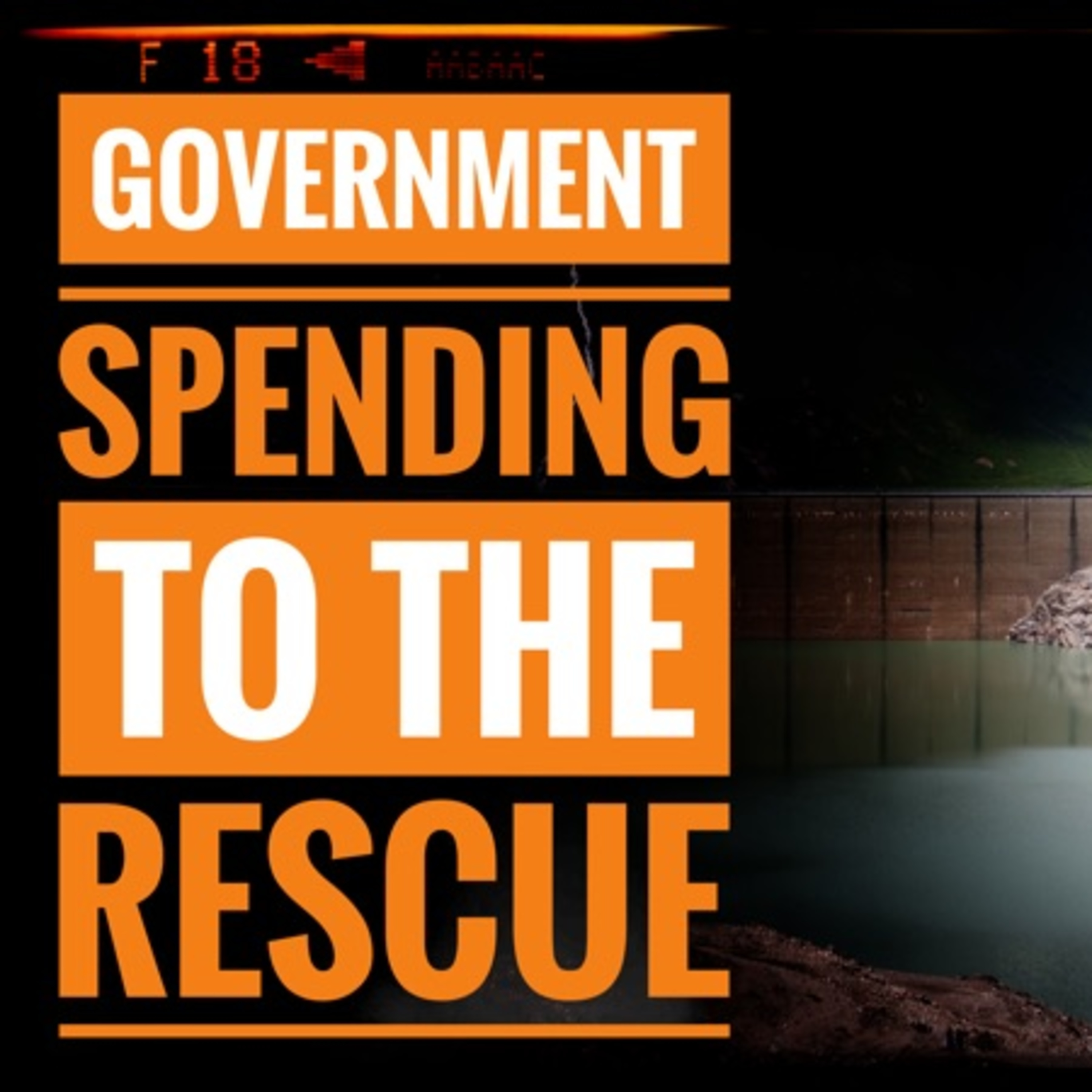 Government Spending to the Rescue episode artwork