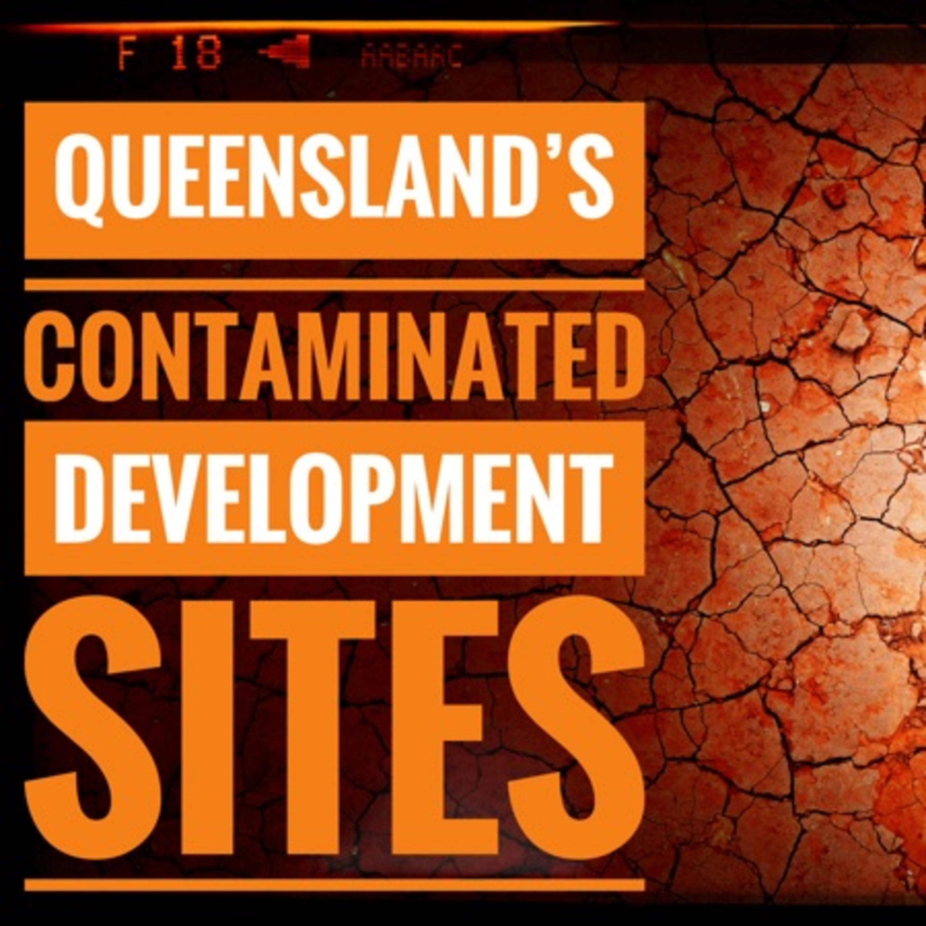 Queensland's Contaminated Development Sites episode artwork
