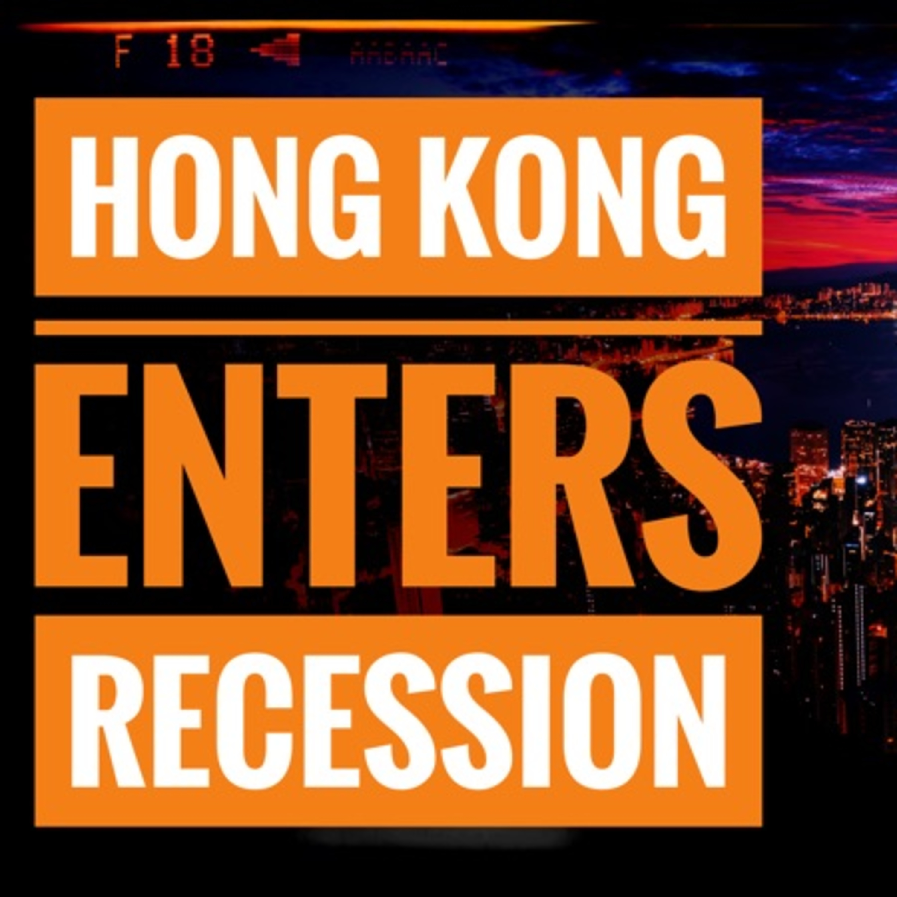 Hong Kong Enters Recession episode artwork