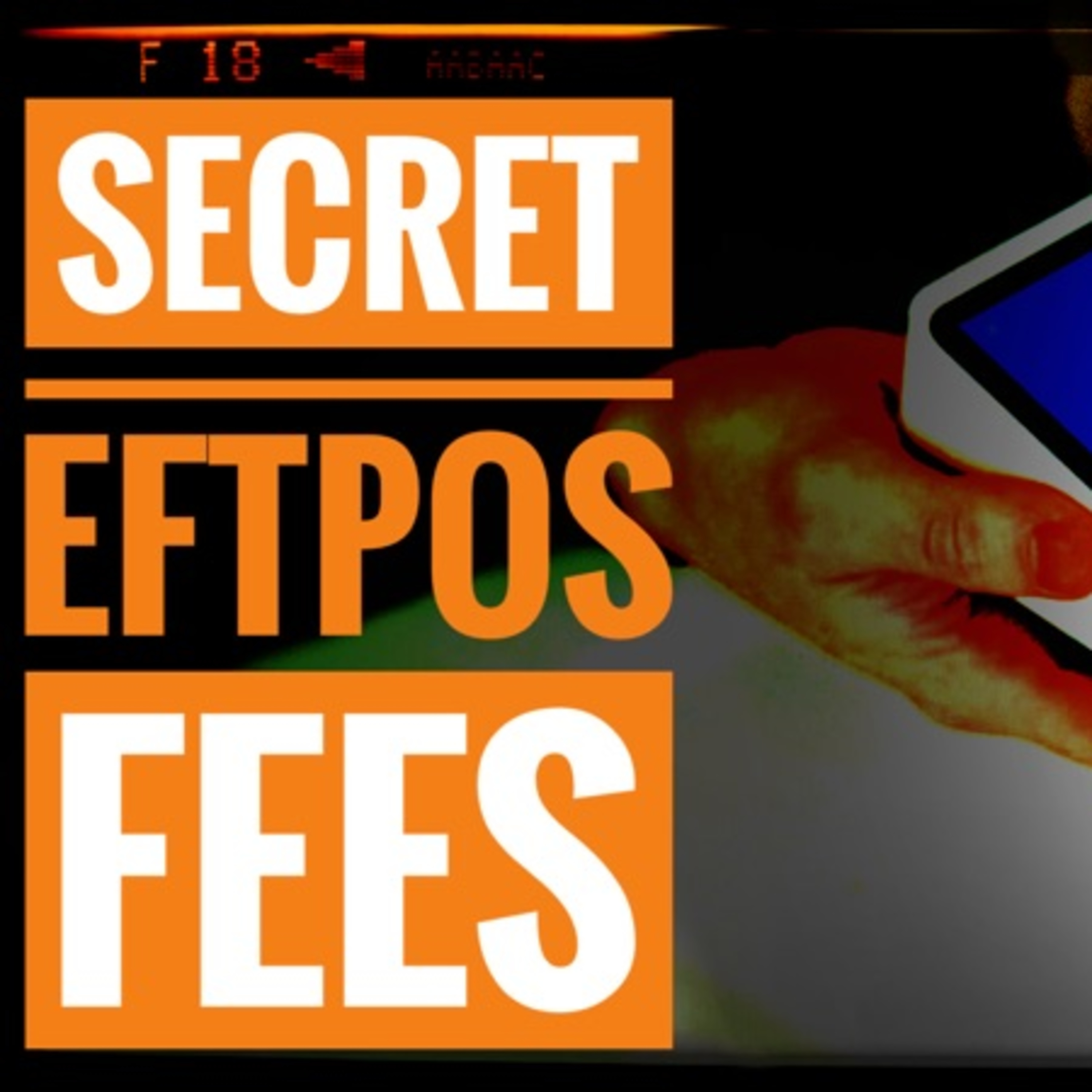Secret Eftpos fees episode artwork