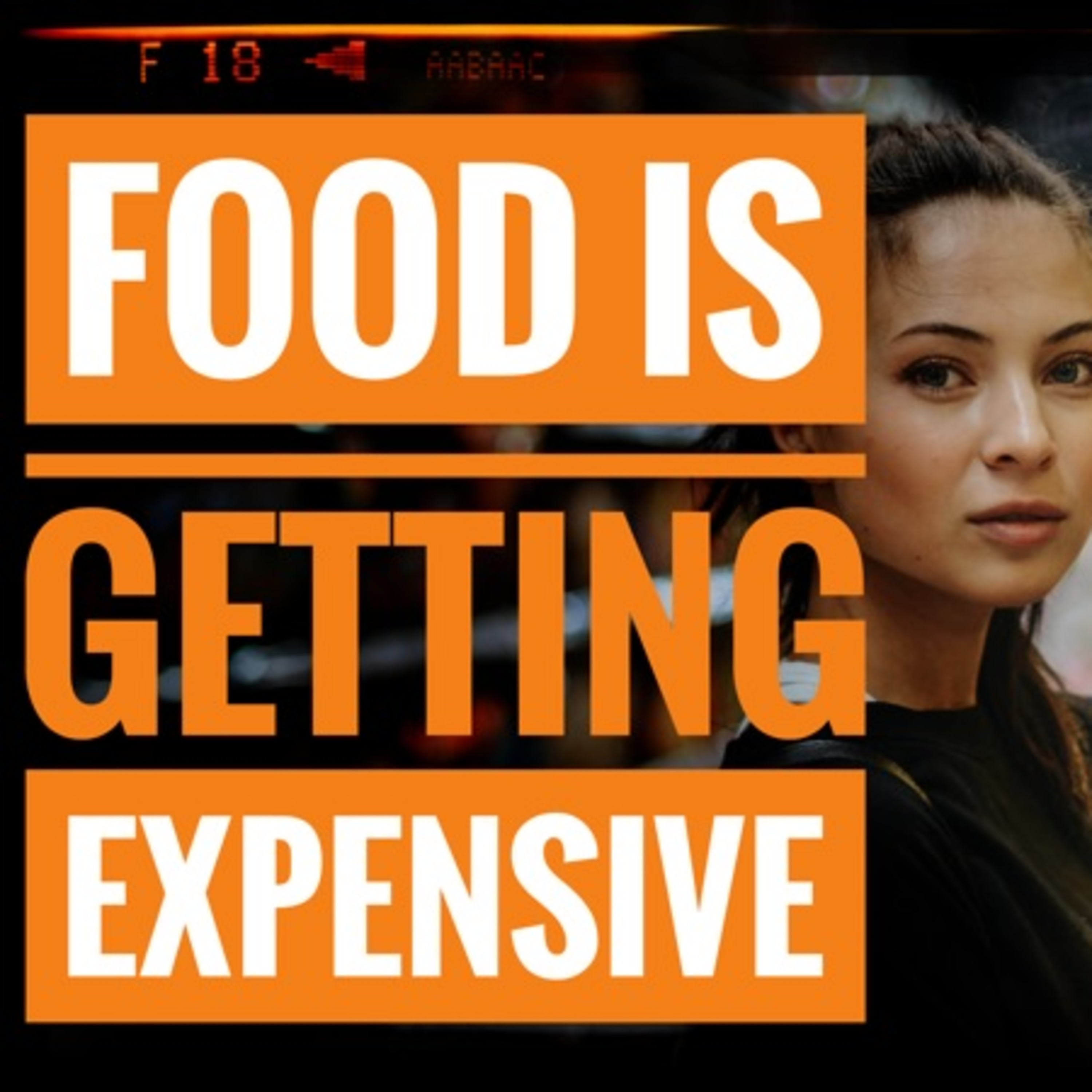 Food is getting expensive episode artwork