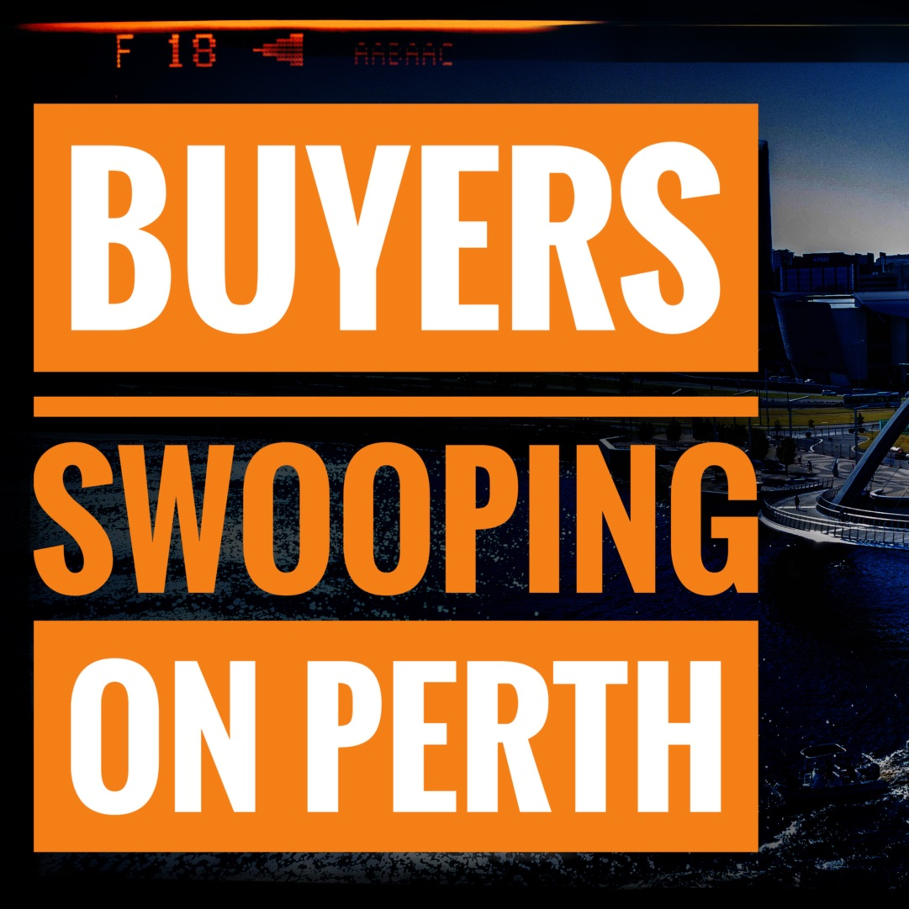 Buyers Swooping on Perth episode artwork