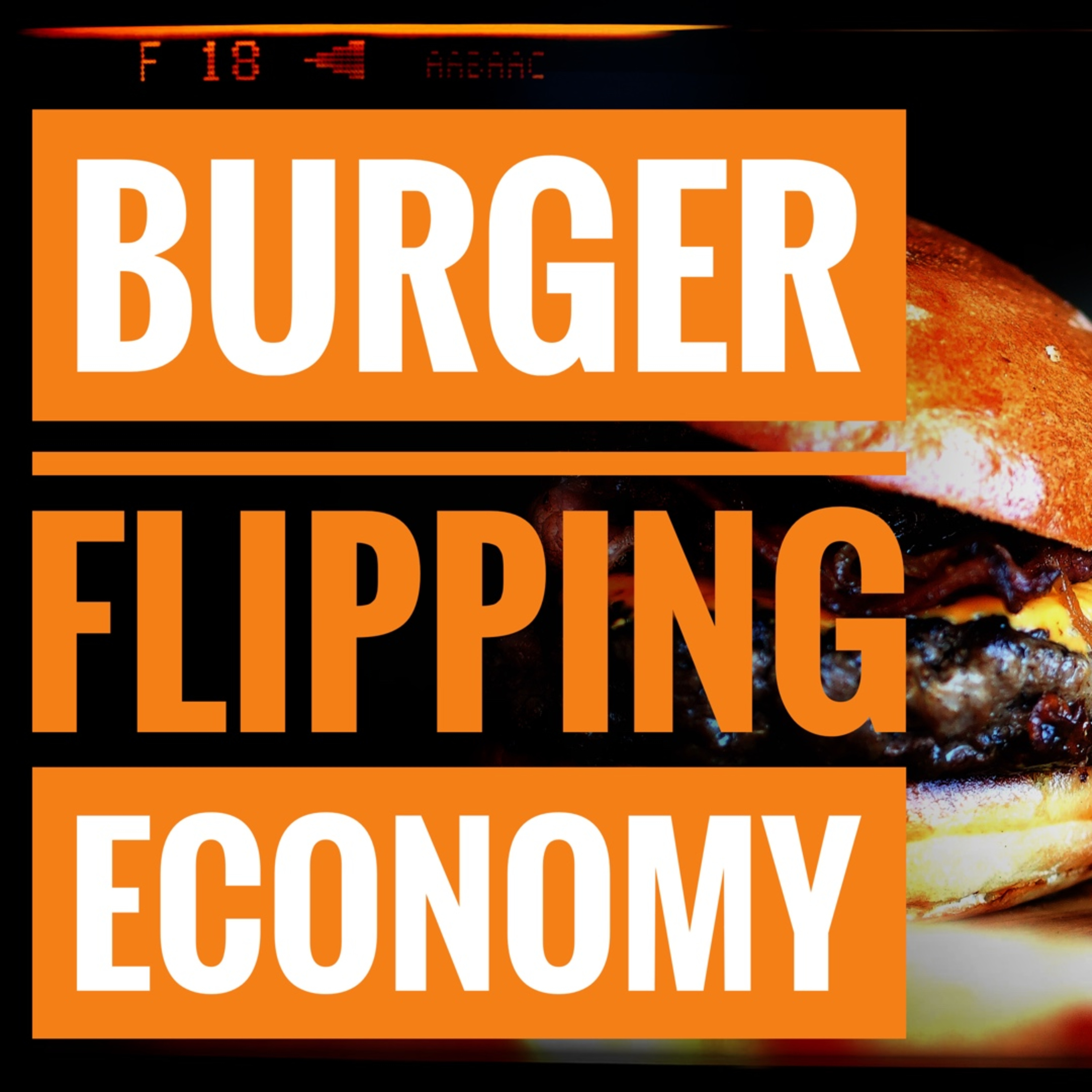 Burger Flipping Economy episode artwork